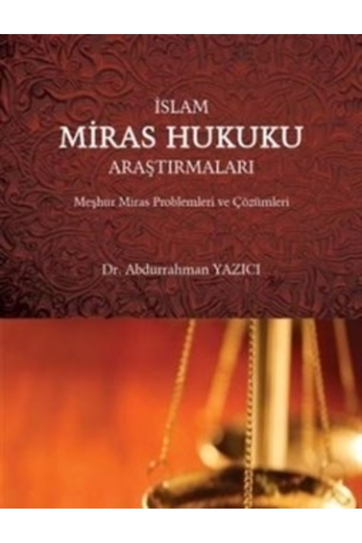 Süleymaniye Vakfı Yayınları İslam Miras Hukuku Araştırmaları