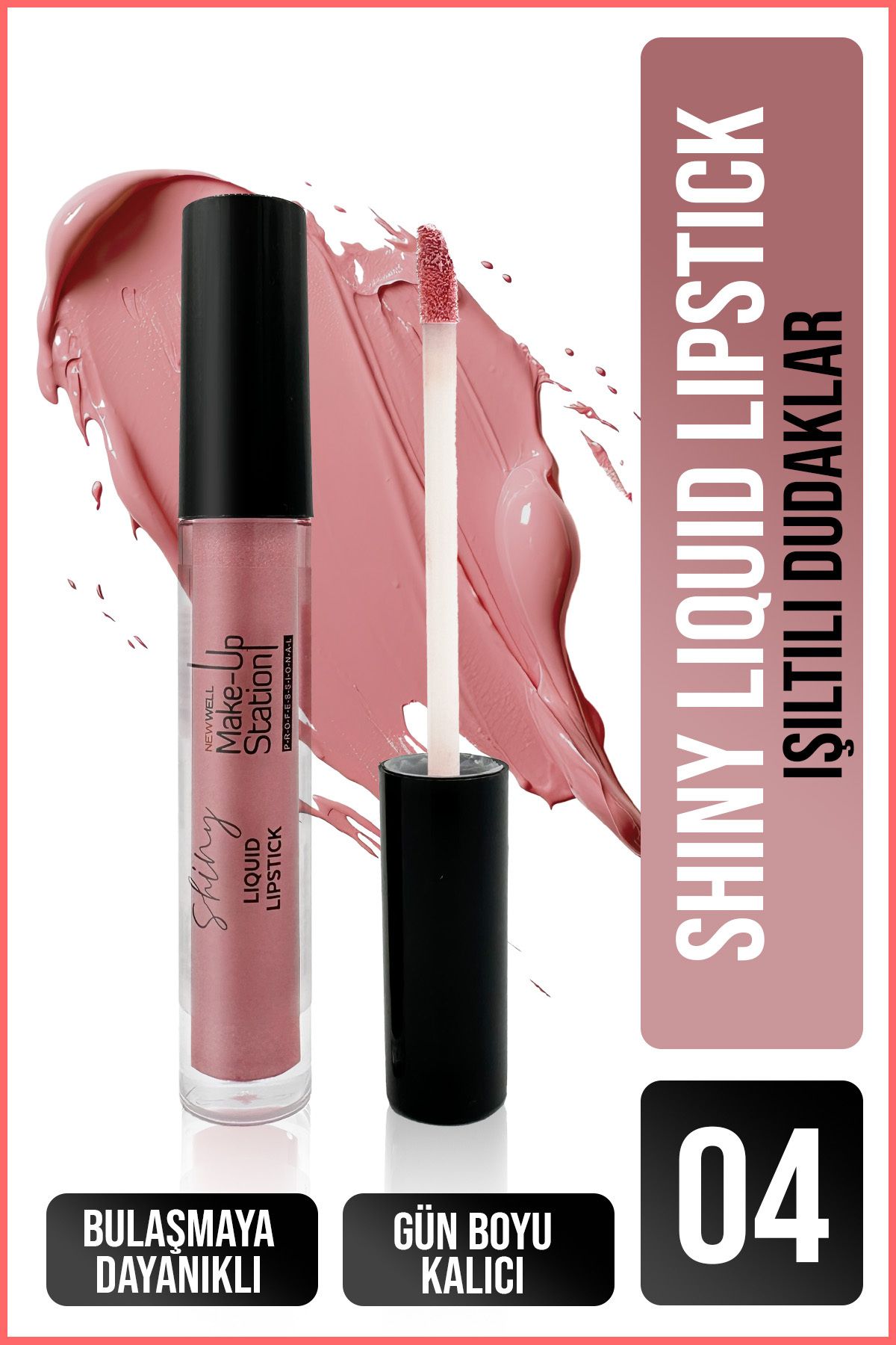 New Well Make Up Station Shiny Liquid Lipstick 04