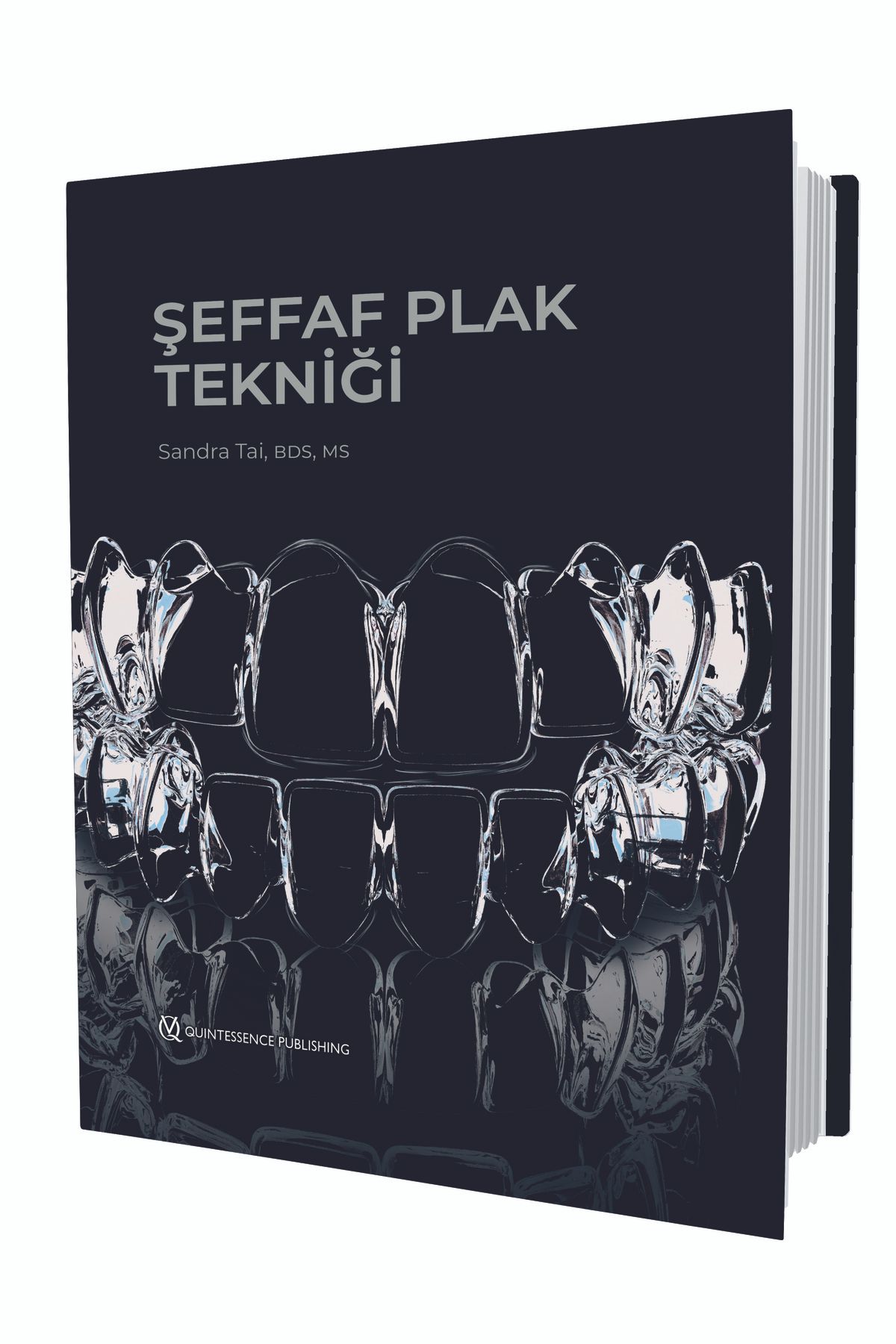 quintessence publishing Şeffaf Plak Tekniği