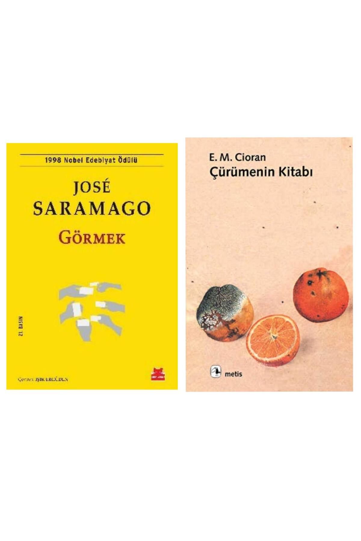 Kırmızı Kedi Yayınları Görmek - Jose Saramago - Çürümenin Kitabı - Emil Michel Cioran