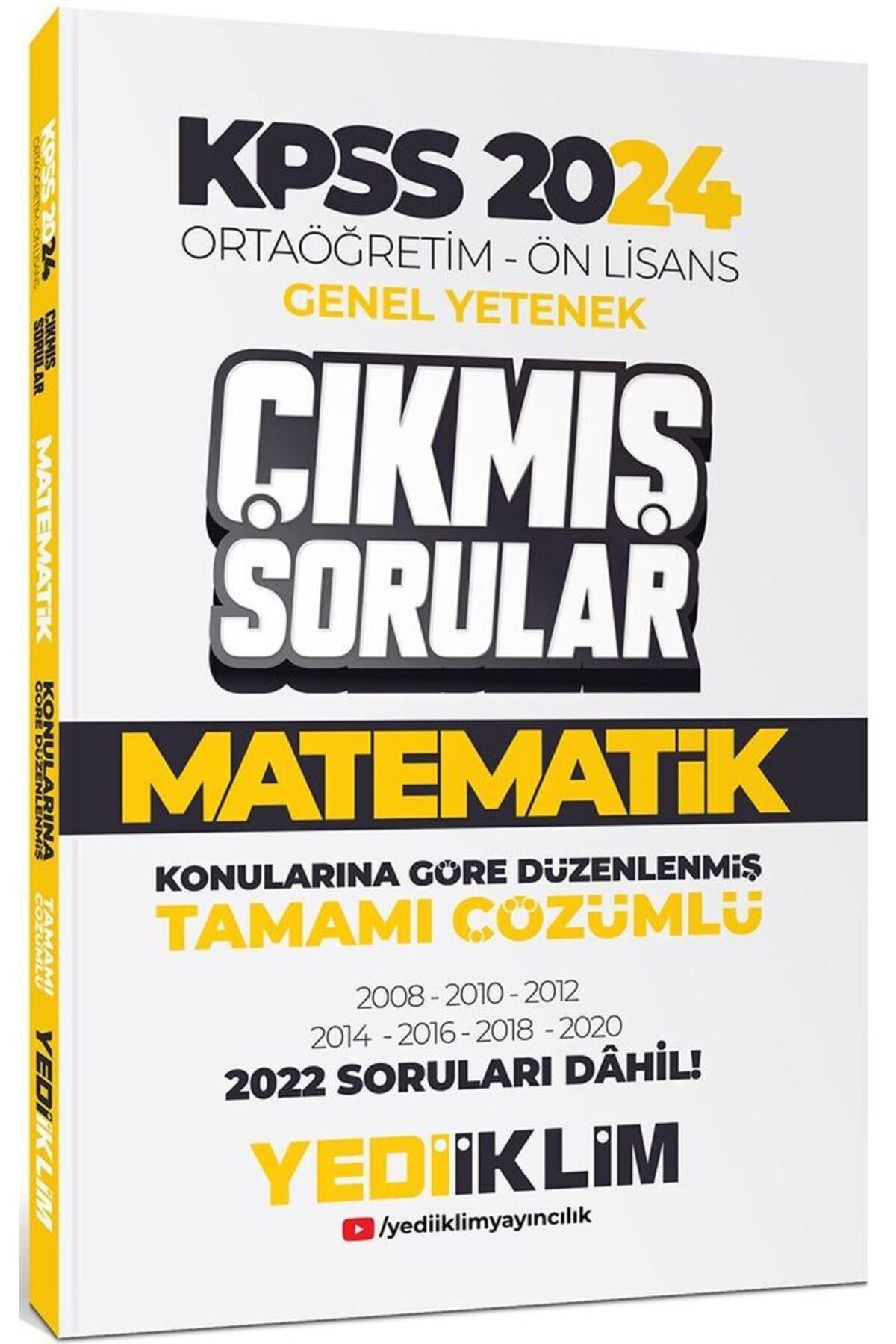 Yediiklim Yayınları Kpss 2024 Ortaöğretim-önlisans Matematik Konularına Göre Çıkmış Sorular