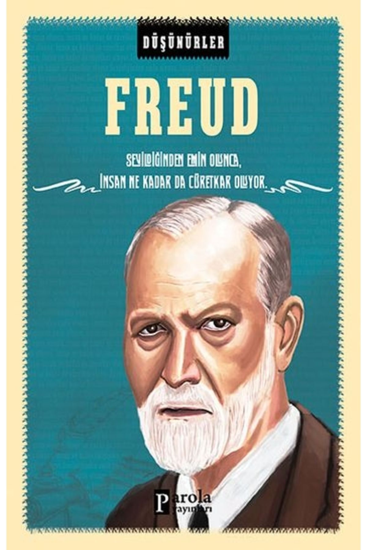 Parola Yayınları Düşünürler Serisi - Freud