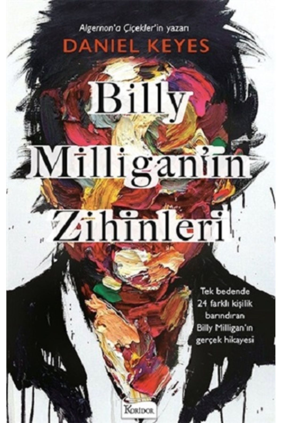 Koridor Yayıncılık Billy Milligan’ın Zihinleri
