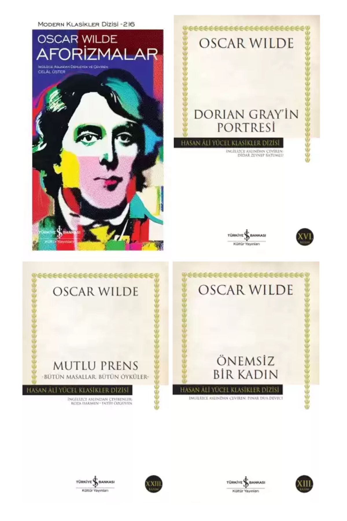 Türkiye İş Bankası Kültür Yayınları Oscar Wilde 4 Kitap Set - Aforizmalar - Dorian Gray'in Portresi - Mutlu Prens - Önemsiz Bir Kadın