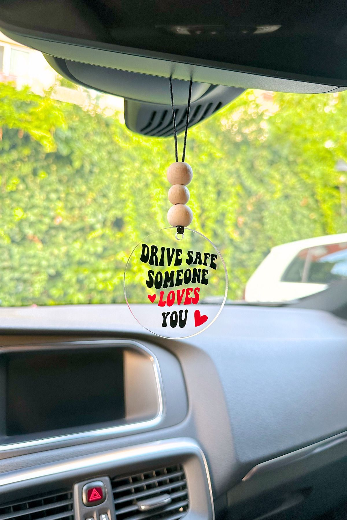 Lusida Design Drive Safe Someone Loves You Dikiz Aynası Pleksi Araba Süsü