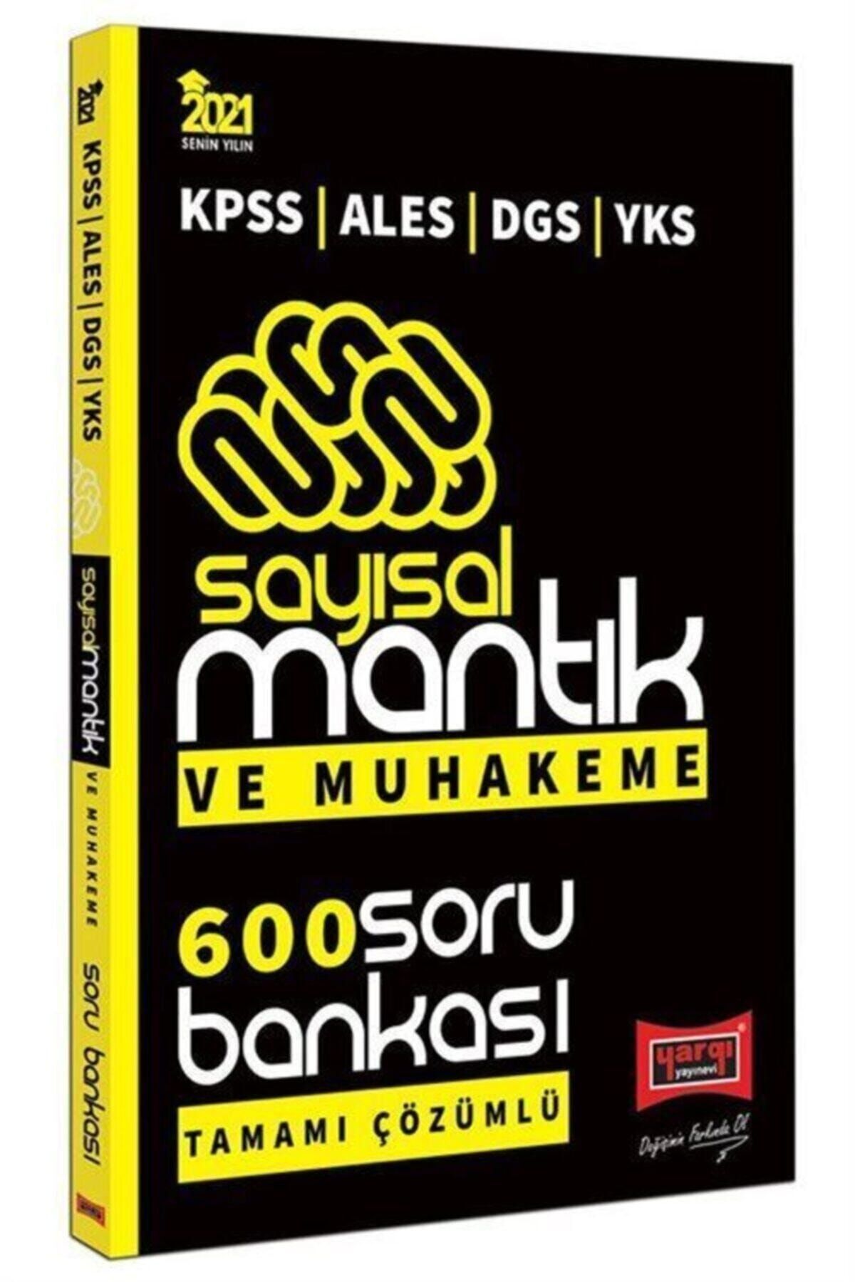 Yargı Yayınevi 2021 Kpss Ales Dgs Yks Sayısal Mantık Ve Muhakeme Tamamı Çözümlü 600 Soru Bankası