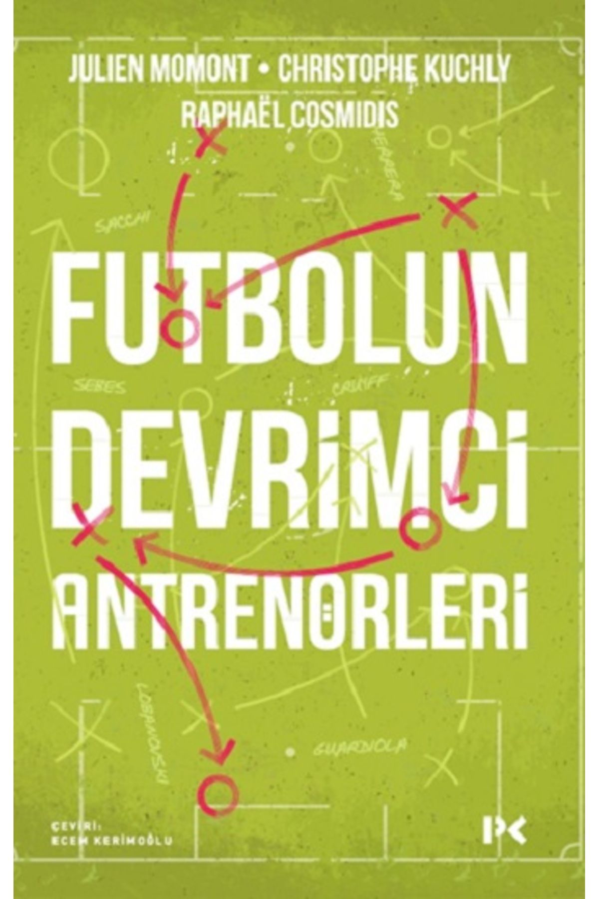 Profil Kitap Futbolun Devrimci Antrenörleri