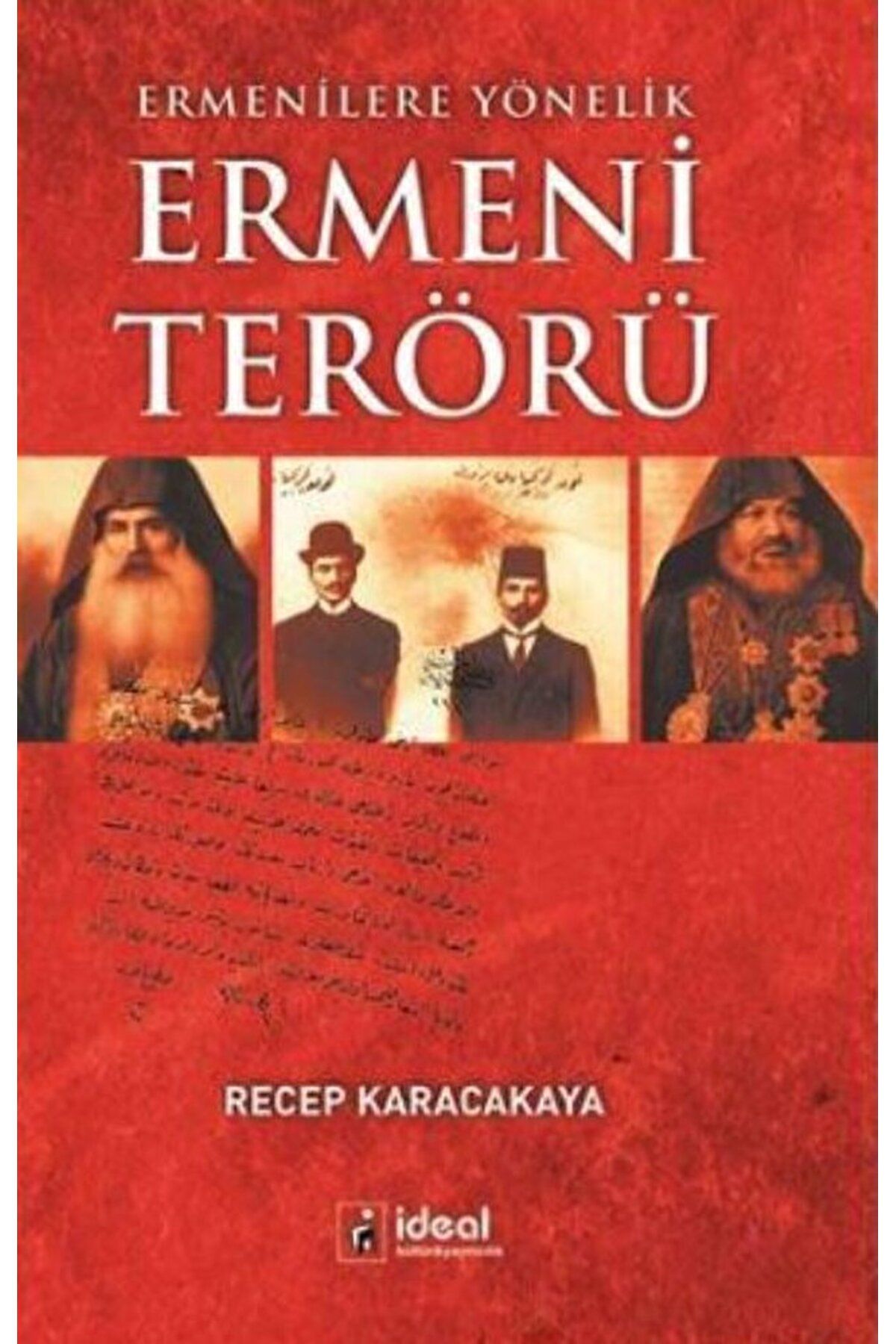 İdeal Kültür Yayıncılık Ermenilere Yönelik Ermeni Terörü