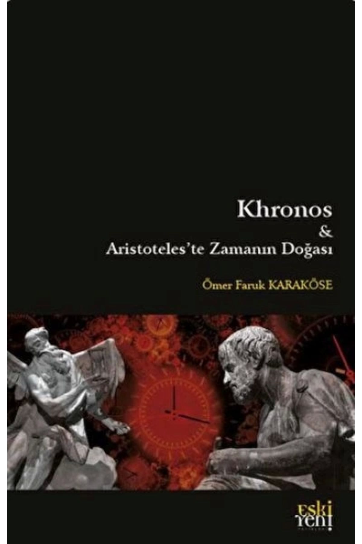 İnsan Yayınları (Kitap) Khronos ve Aristoteles'te Zamanın Doğası