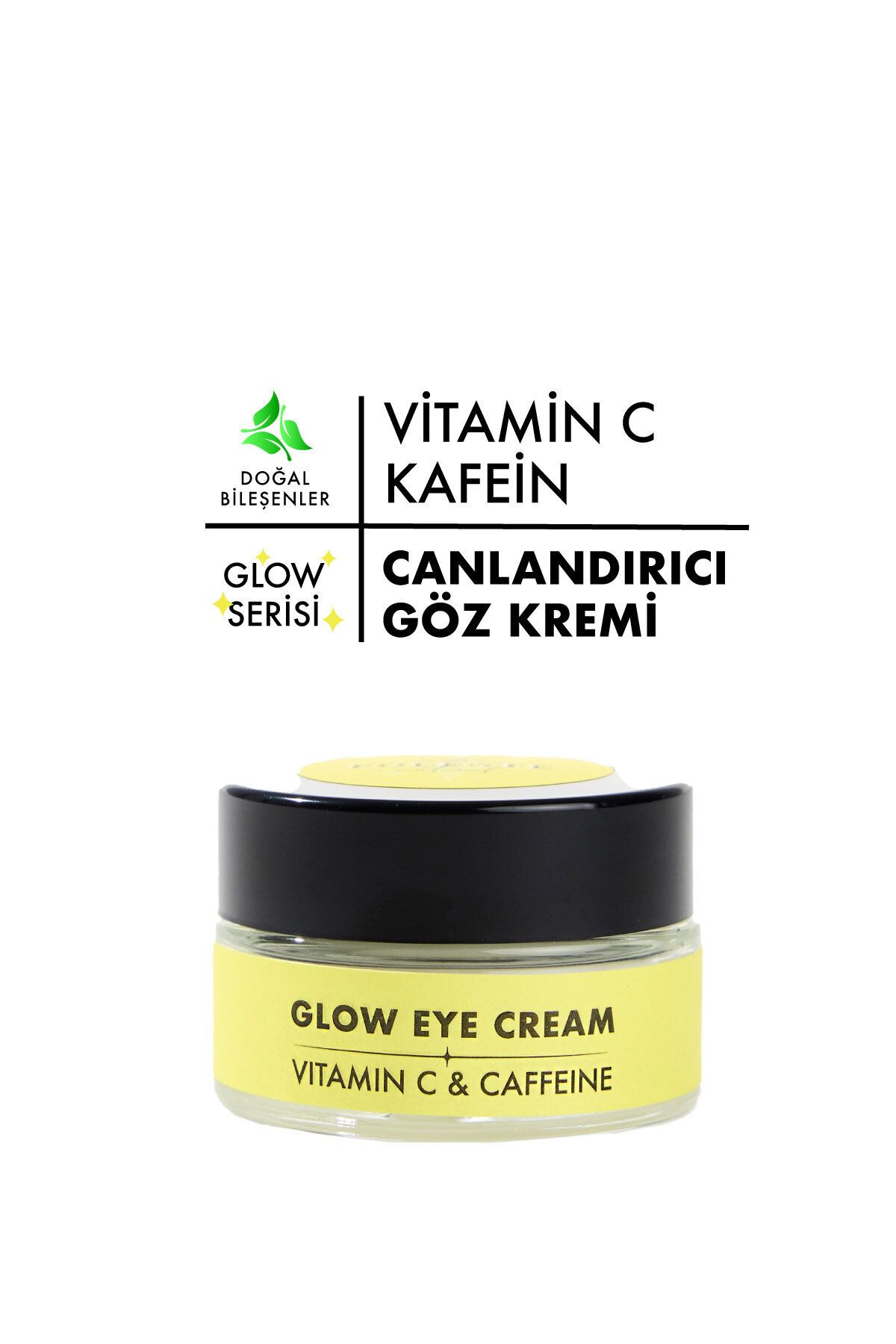 Polente Natural Glow Eye Cream- Vitamin C & Kafein I?çeren Canlandırıcı Göz Kremi