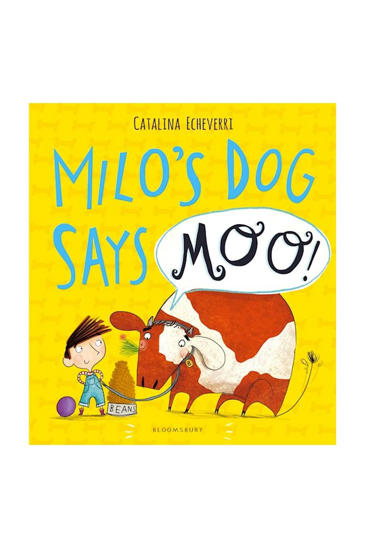 Bloomsbury Milo's Dog Says MOO!