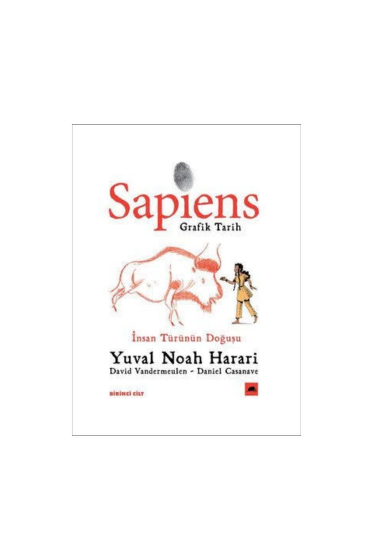 Kolektif Kitap Sapiens : Grafik Tarih Birinci Cilt - İnsan Türünün Doğuşu - Yuval Noah Harari