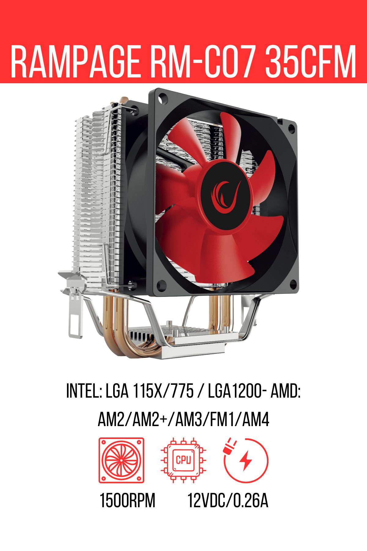 Rampage RM-C07 35CFM 1500RPM 8cm AMD/Intel LGA1200 Uyumlu Hava Soğutmalı CPU Fan