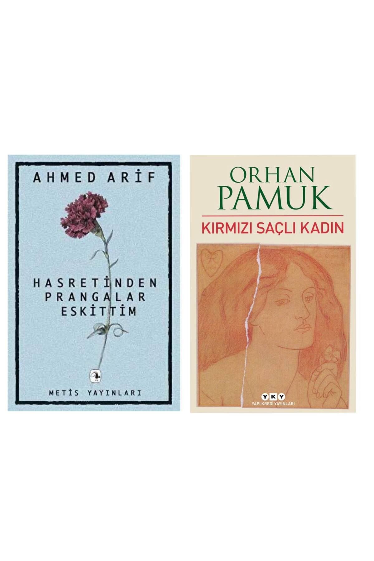 Metis Yayıncılık Hasretin Prangalar Eskittim - Ahmed Arif - Kırmızı Saçlı Kadın - Orhan Pamuk