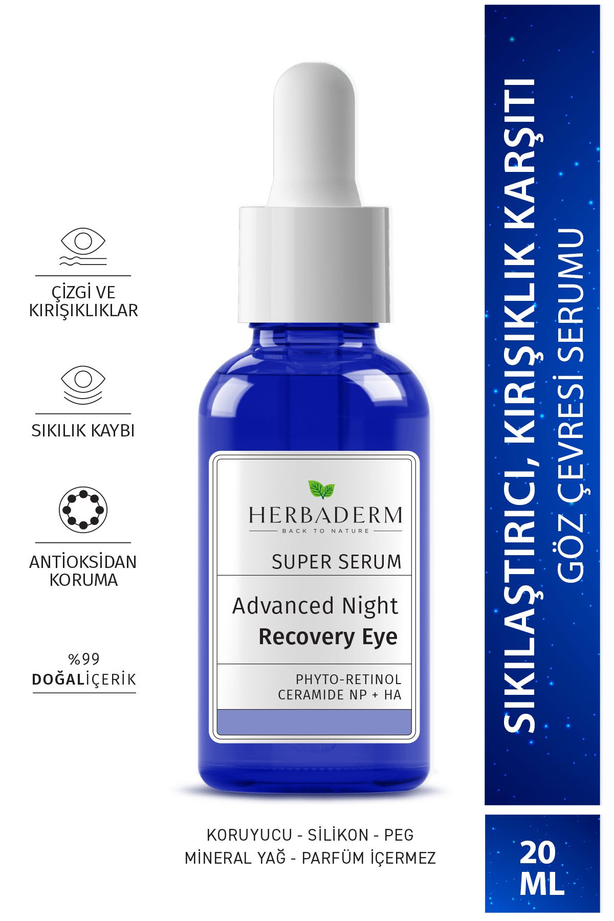 Herbaderm Advanced Night Recovery Kırışıklık Karşıtı, Aydınlatıcı Phyto-retinol (bakuchiol) Göz Çevresi Gece S