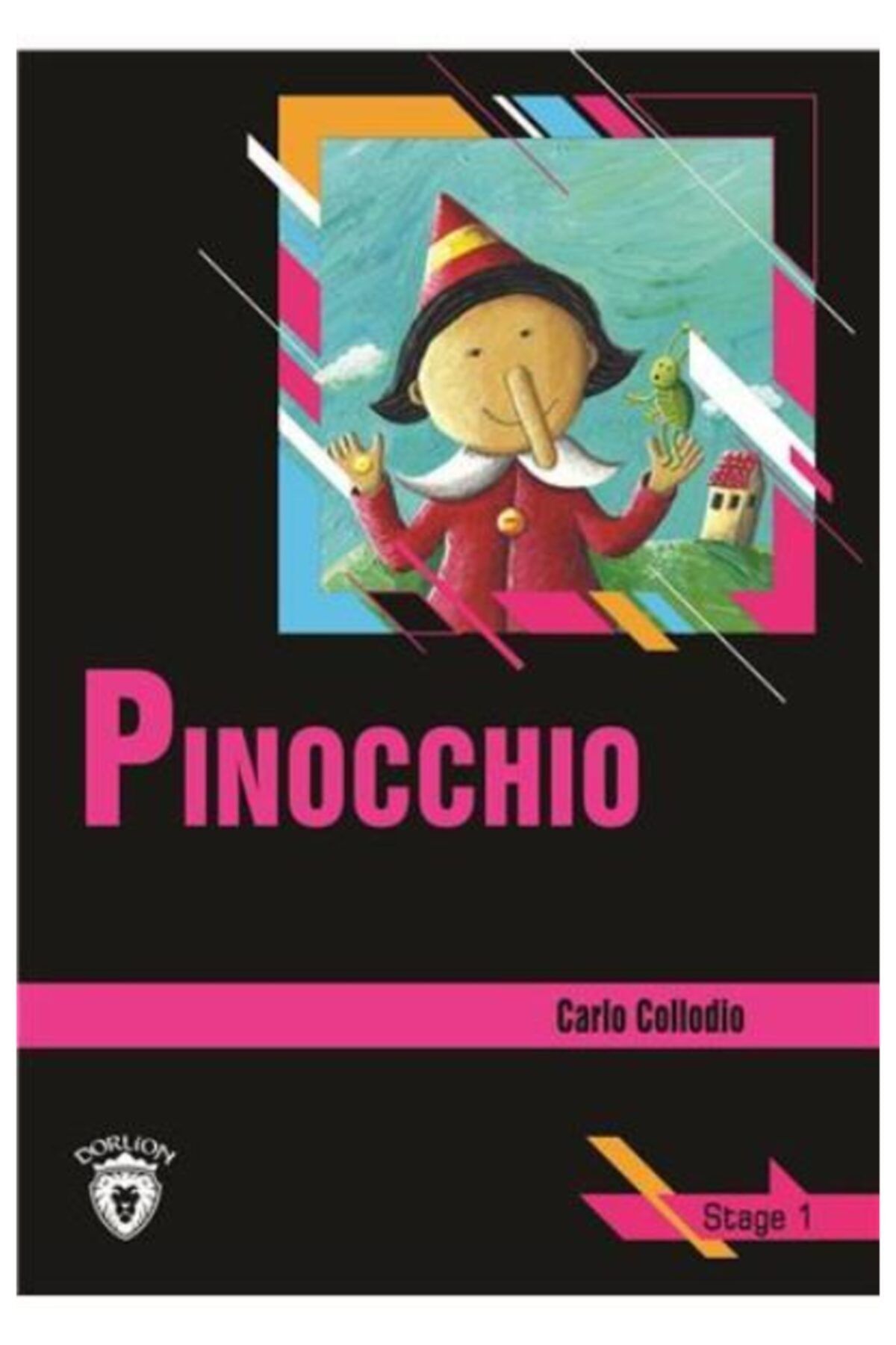 Dorlion Yayınları Pinocchio Stage 1 (İngilizce Hikaye) - Carlo Collodio 9786052490501