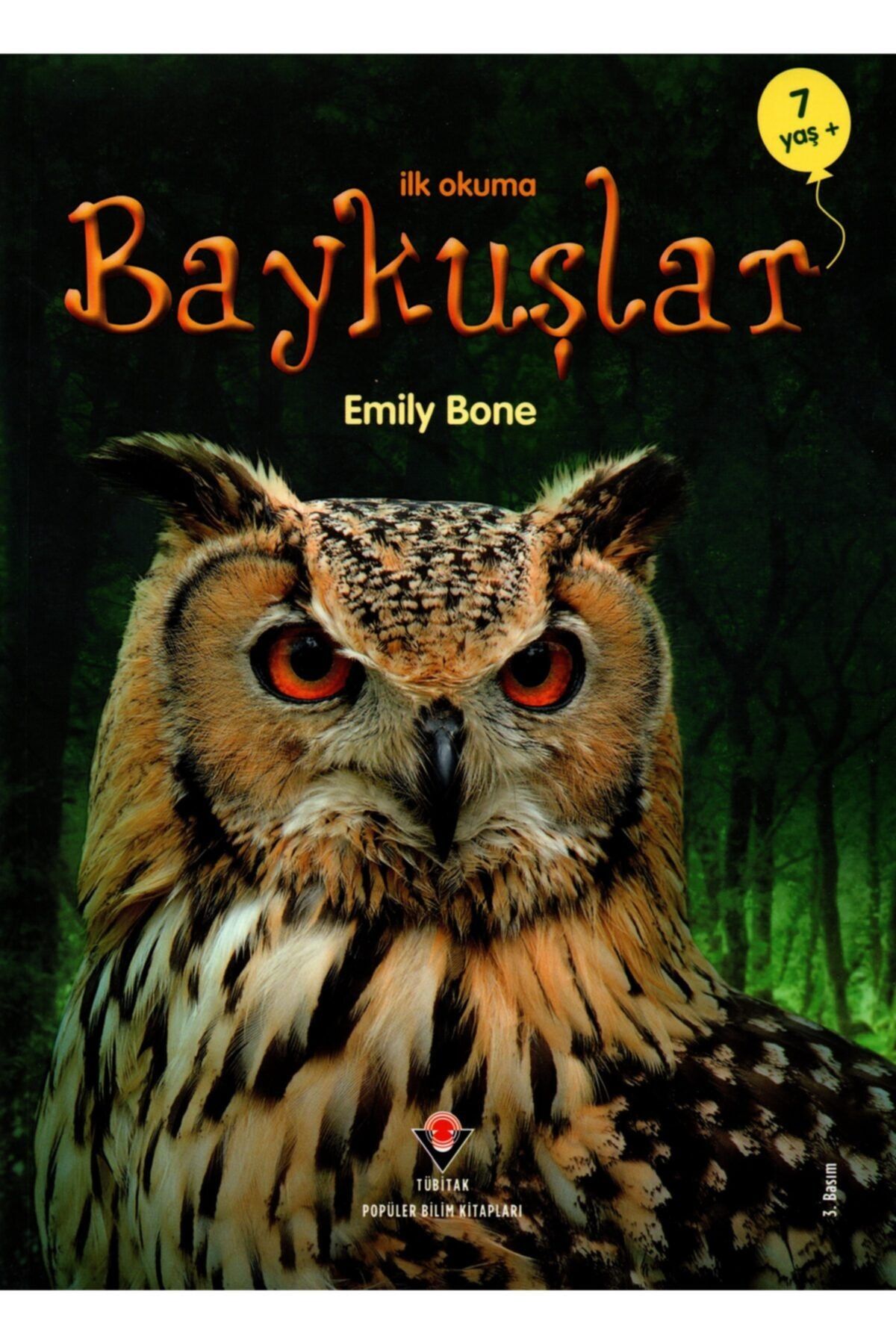 Tübitak Yayınları Ilk Okuma - Baykuşlar - Emily Bone