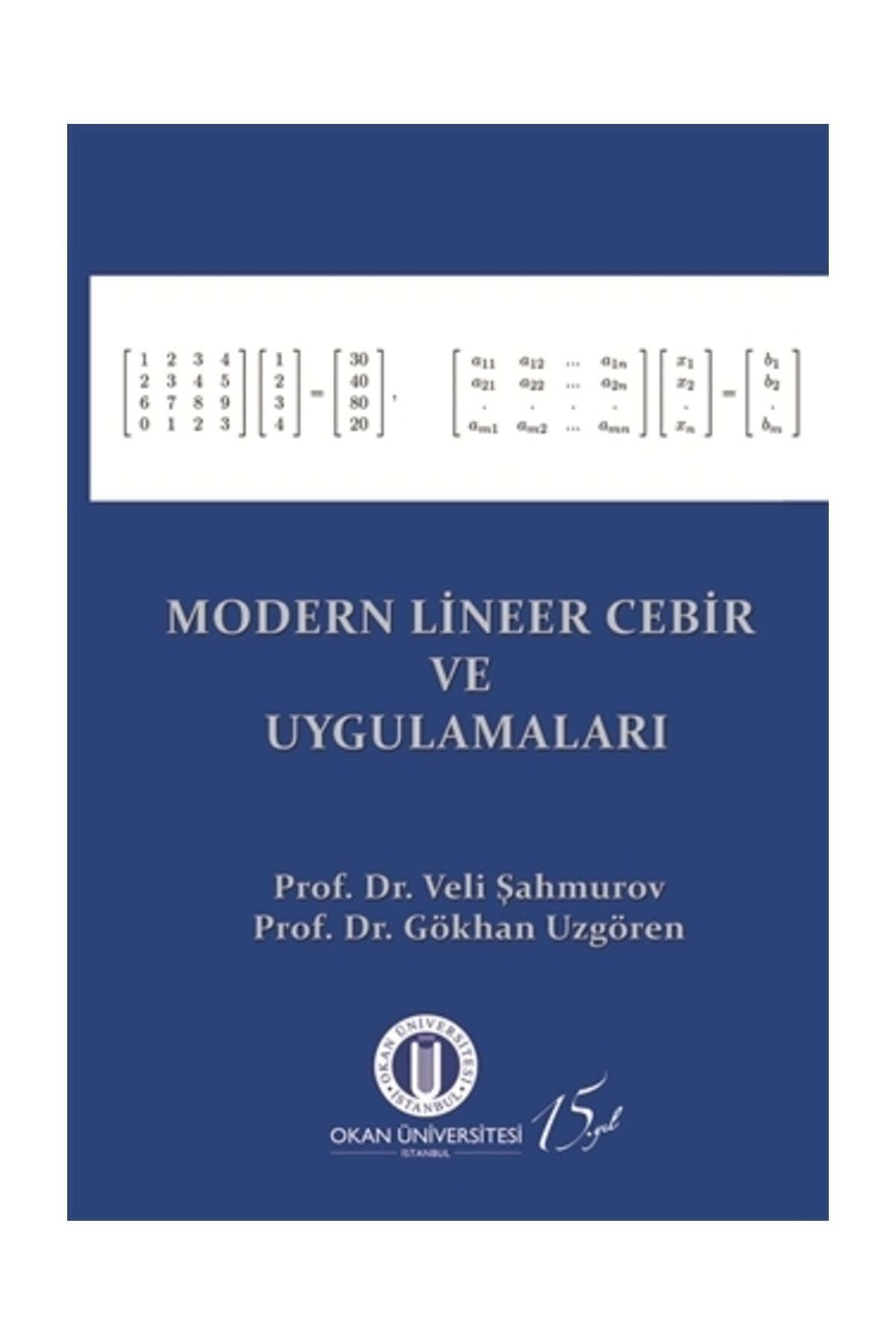 Okan Üniversitesi Kitapları Modern Lineer Cebir ve Uygulamaları