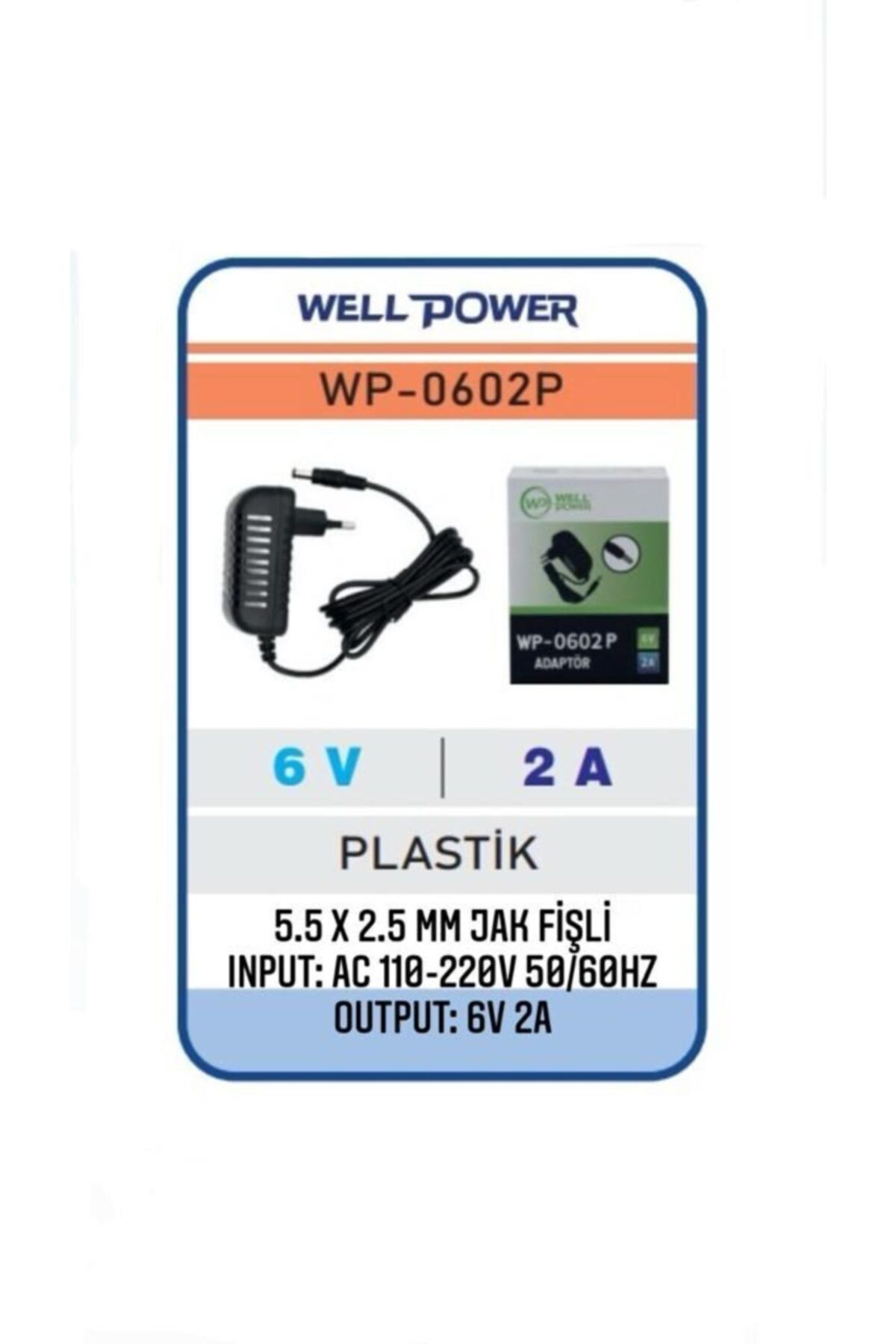 WELL POWER 6v 2a Adaptör 6 Volt 2 Amper 5.5 X 2.5 Mm Jak Fişli Plastik Kasa Adaptör Wellpower Wp-0602p