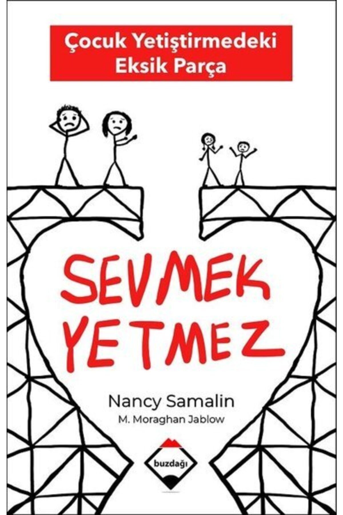 Buzdağı Yayınevi Sevmek Yetmez Buzdağı Yayınları