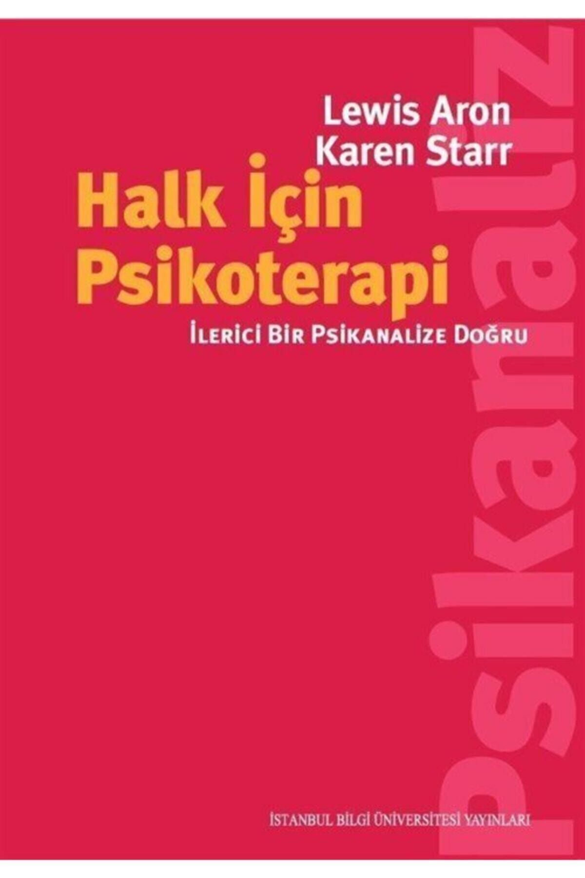 İstanbul Bilgi Üniversitesi Yayınları Bsrl Halk Için Psikoterapi