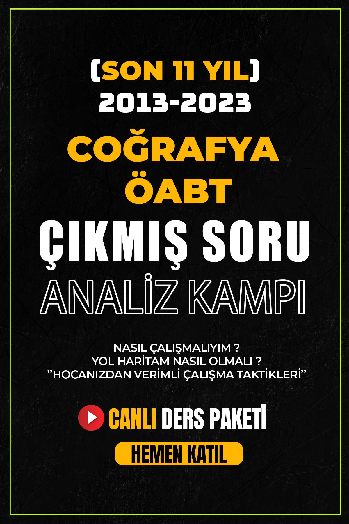 dijital hoca akademi 2013-2023 (SON 11 YIL) COĞRAFYA ÖABT Çıkmış Soru Analiz Kampı Dijital Hoca Akademi