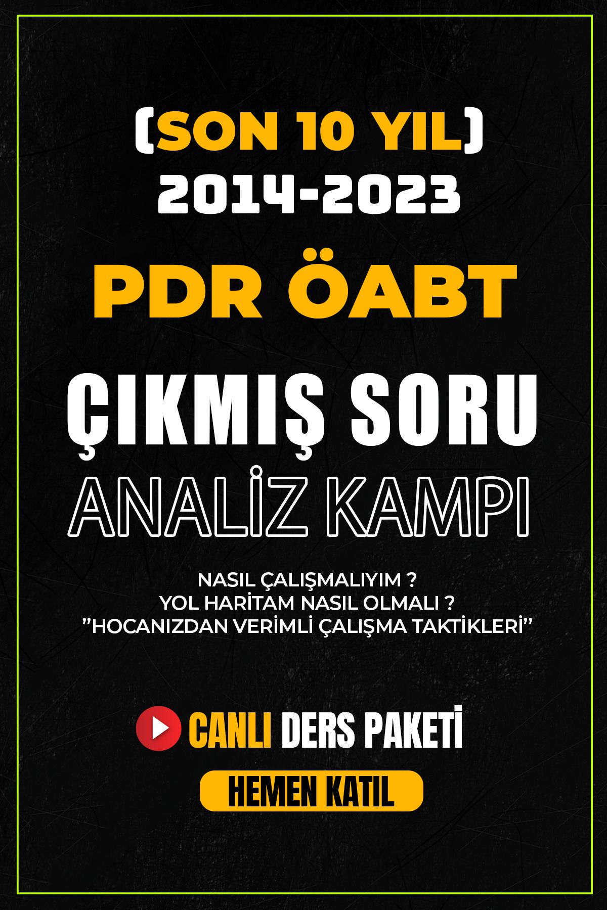dijital hoca akademi 2014-2023 (SON 10 YIL) PDR ÖABT Çıkmış Soru Analiz Kampı Dijital Hoca Akademi