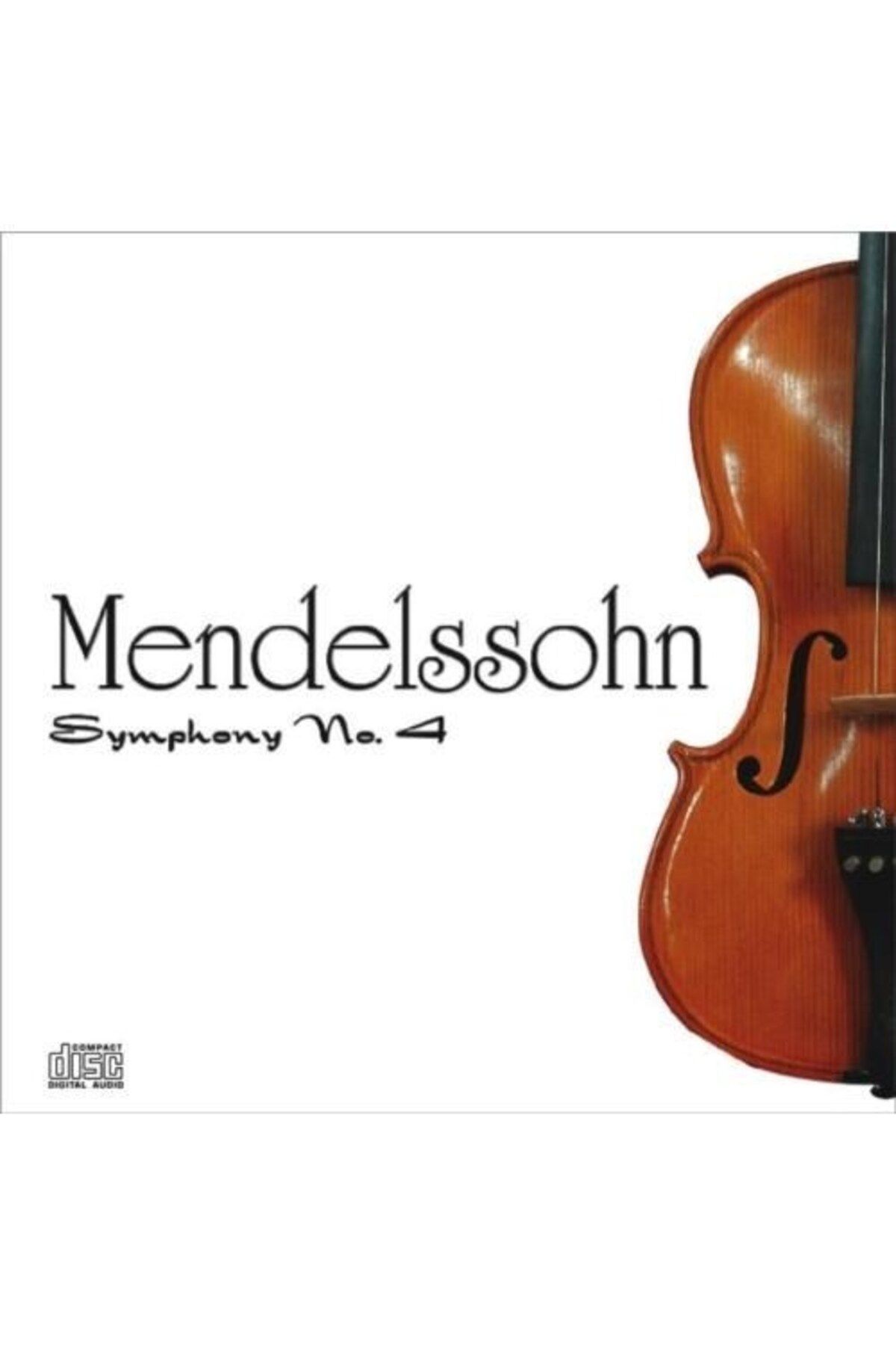 CD Bartholdy Felix Mendelssohn - Symphony No. 4 (CD)