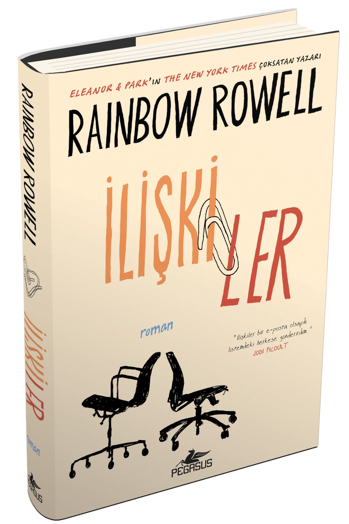 Pegasus Yayınları Ilişkiler Ciltli - Rainbow Rowell