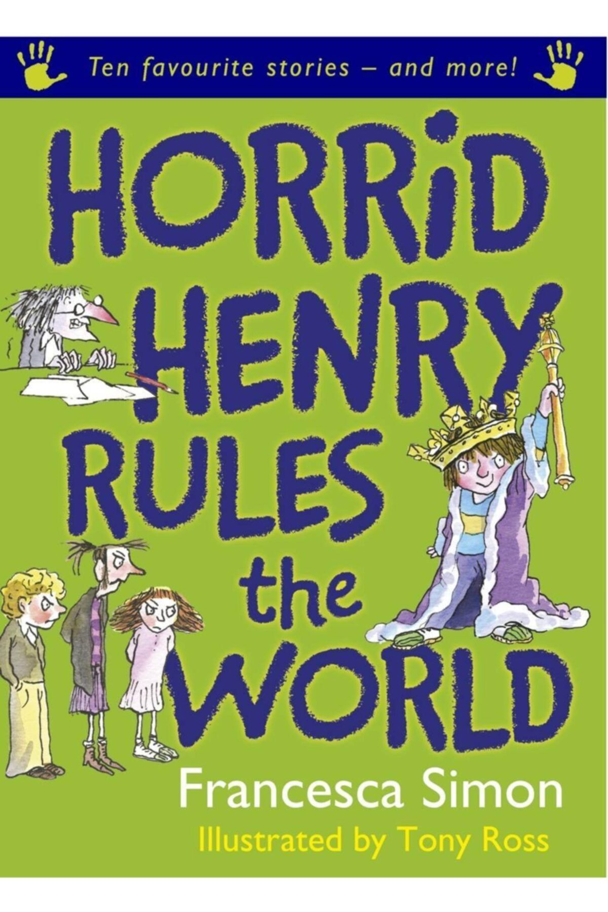 Arkadaş Yayıncılık Horrid Henry Rules The World