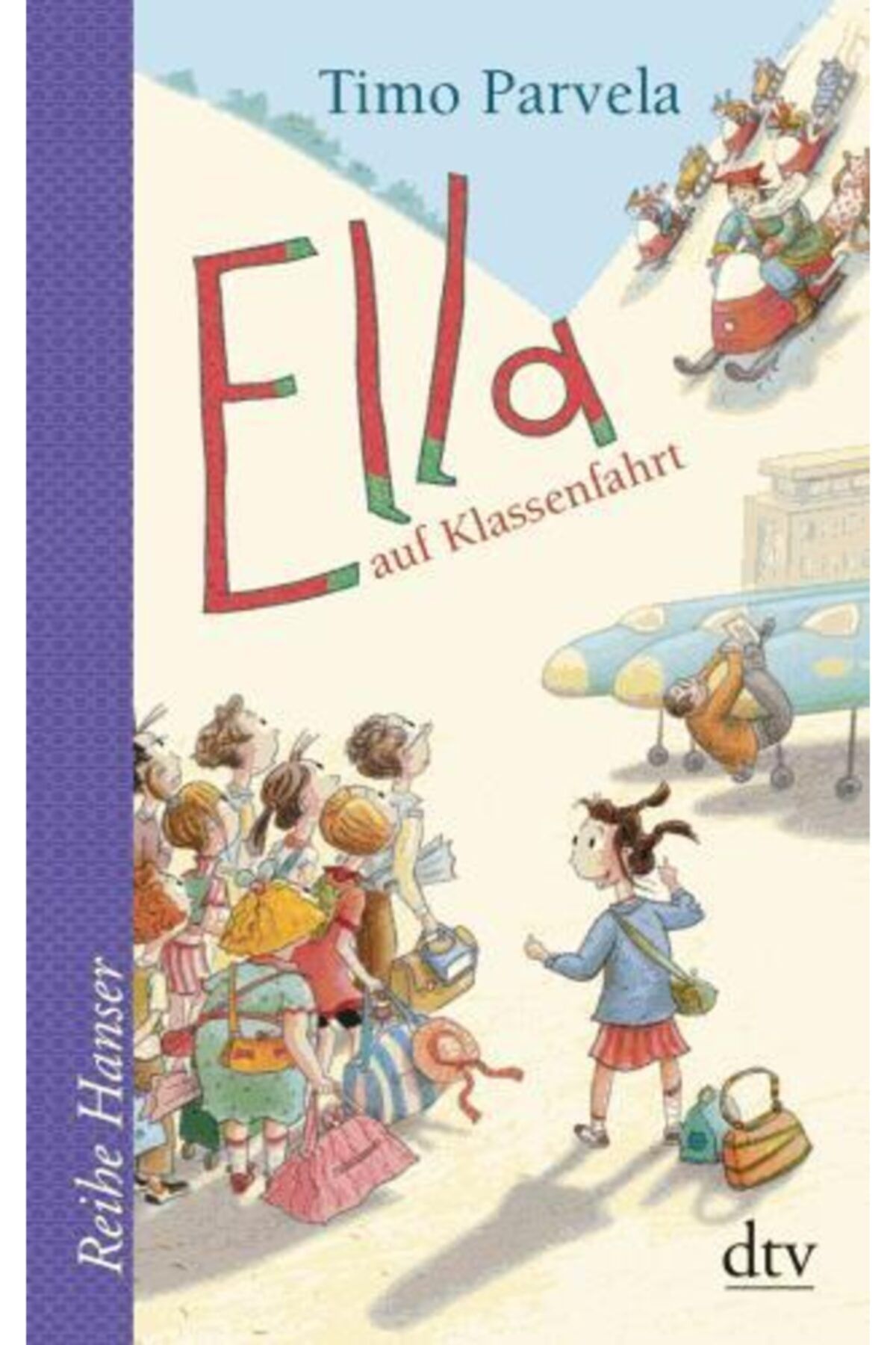 Arkadaş Yayıncılık Ella Auf Klassenfahrt