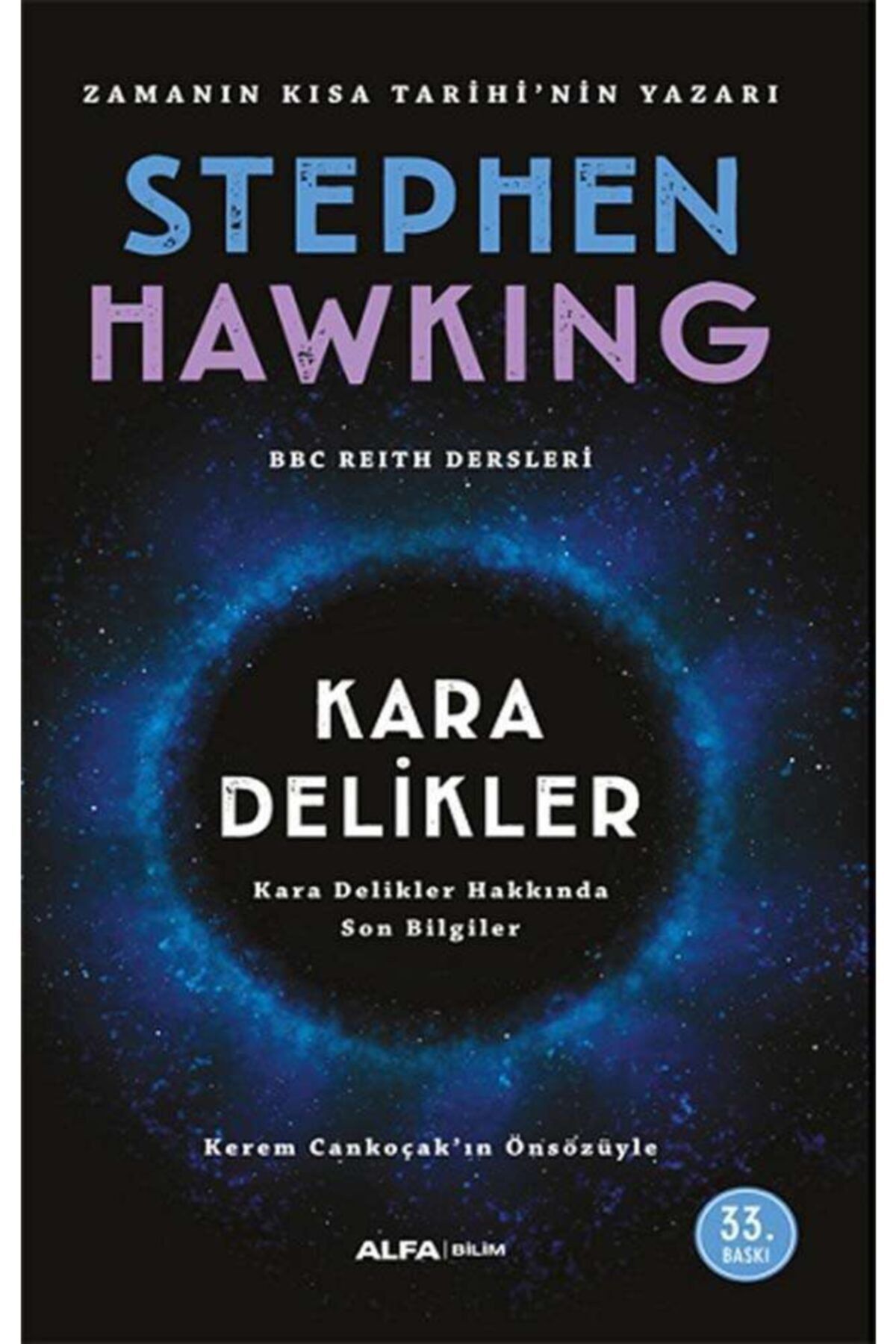 Alfa Yayınları Kara Delikler (kara Delikler Hakkında Son Bilgiler) /stephen Hawking /