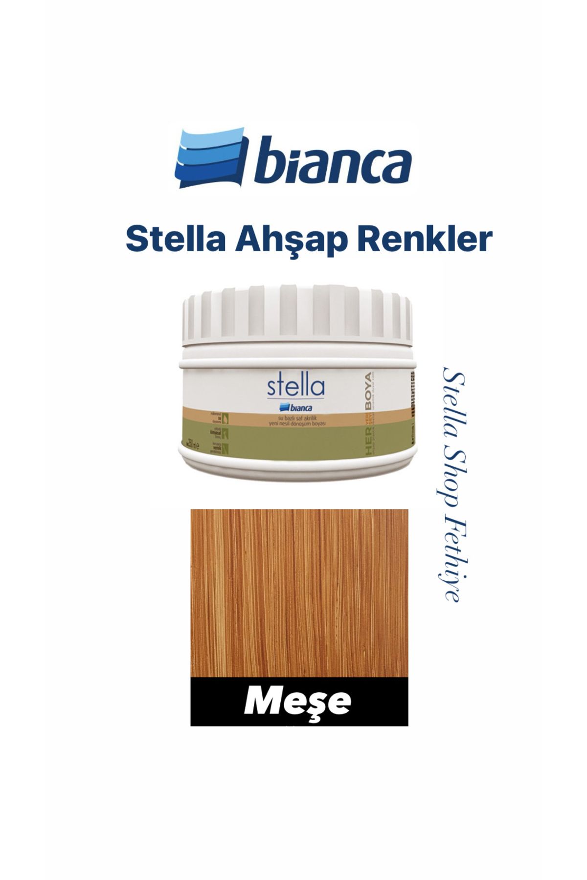 Bianca Stella Ahşap Renkler - Meşe