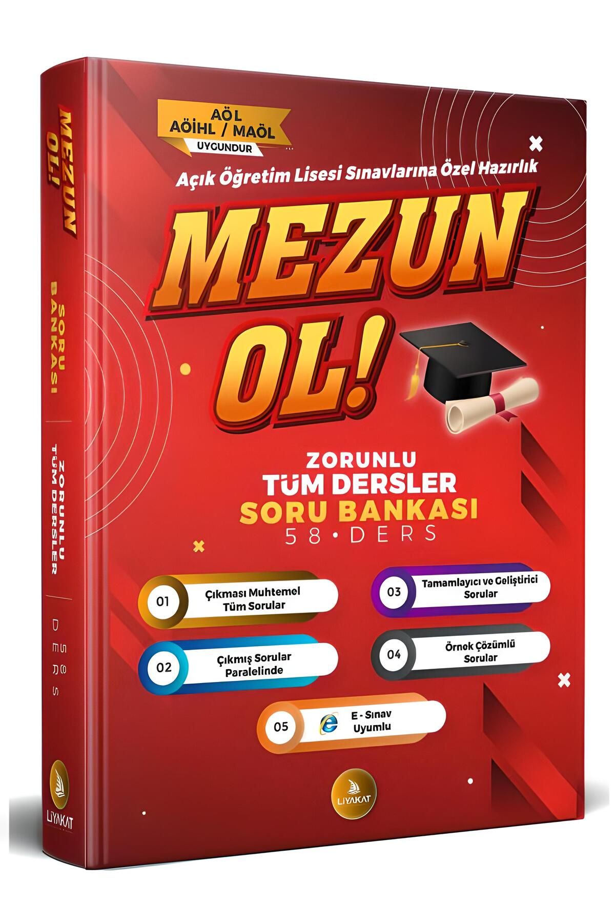 Liyakat Yayınları Mezun OL Zorunlu Tüm Dersler Soru Bankası - 2024 Açık Öğretim Lisesi Sınavı Özel Hazırlık,240 sayfa