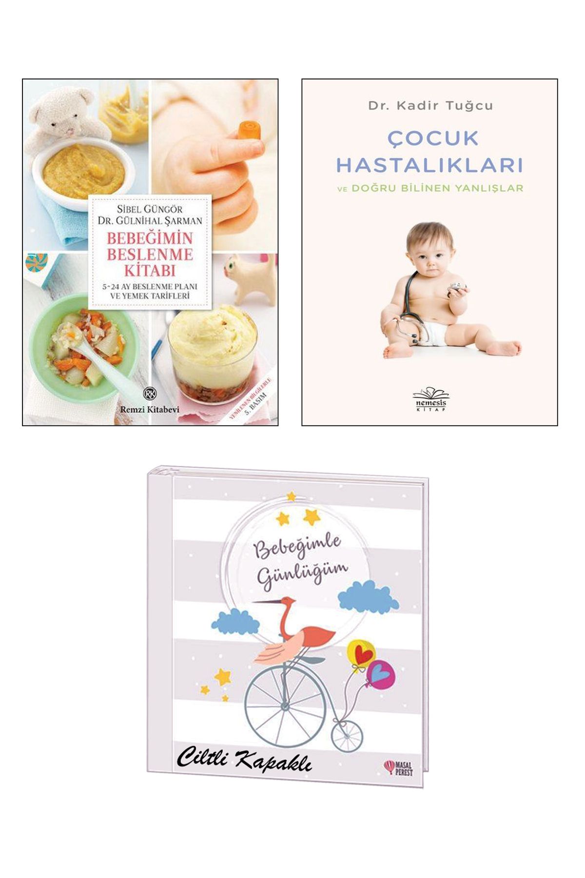 Destek Yayınları Bebeğimin Beslenme Kitabı Sibel Güngör + Çocuk Hastalıkları + Spiralli Ciltli Bebek Günlüğü / 3lü