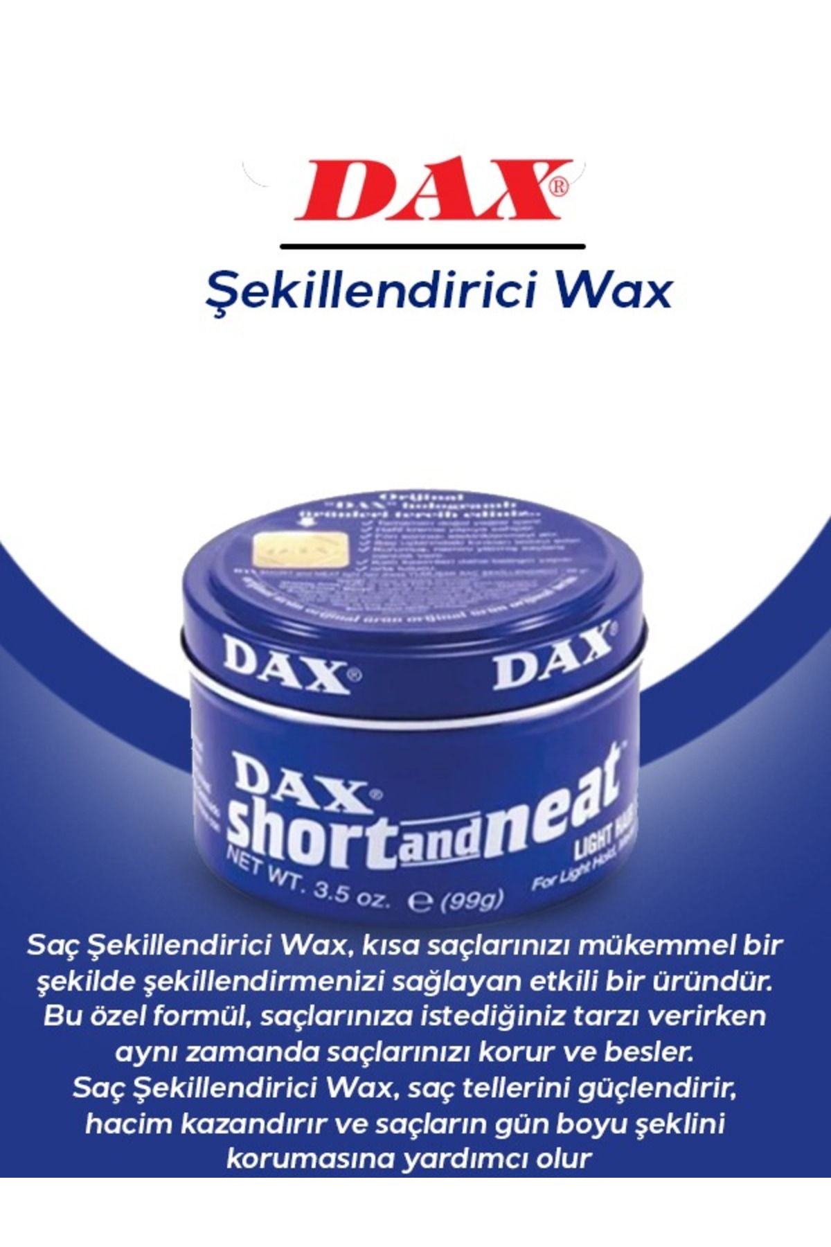 Dax Short And Neat 99 Gr - Hafif Tutucu Şekillendirici Wax, Düz Saçlar