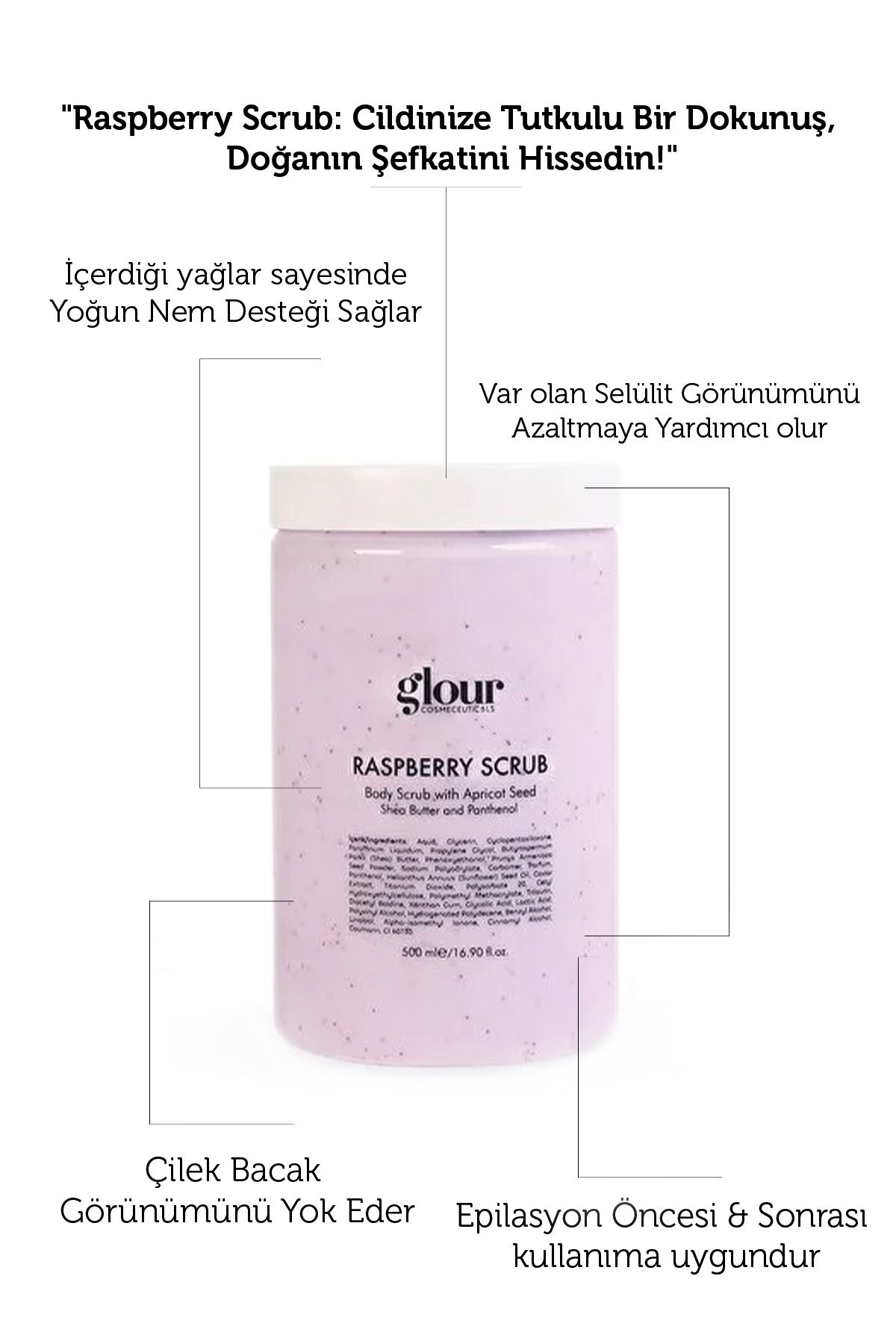 GLOUR Ahududu Özlü Vücut Peelingi / Body Scrub Raspberry 500 ml