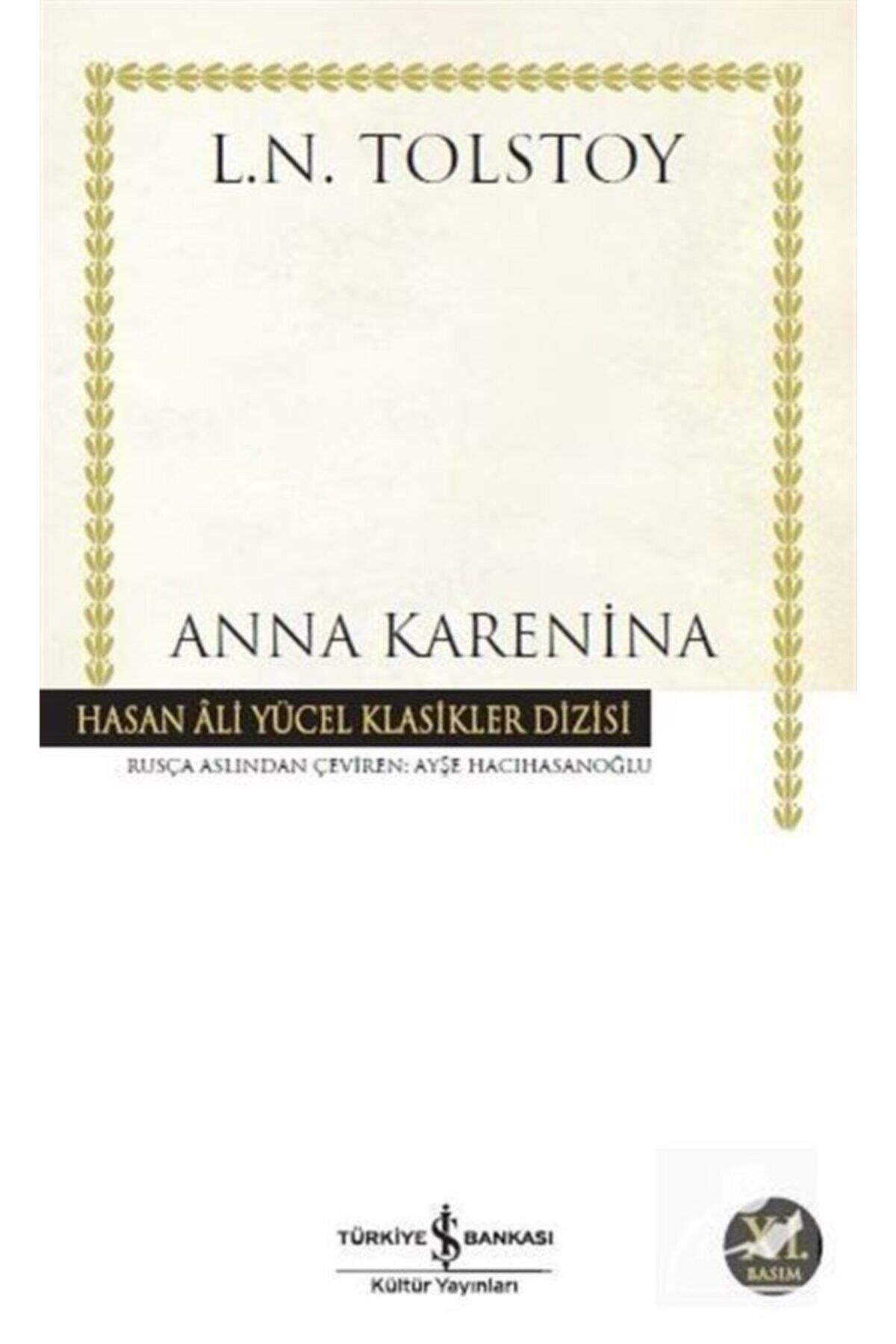 Türkiye İş Bankası Kültür Yayınları Anna Karenina Ciltsiz