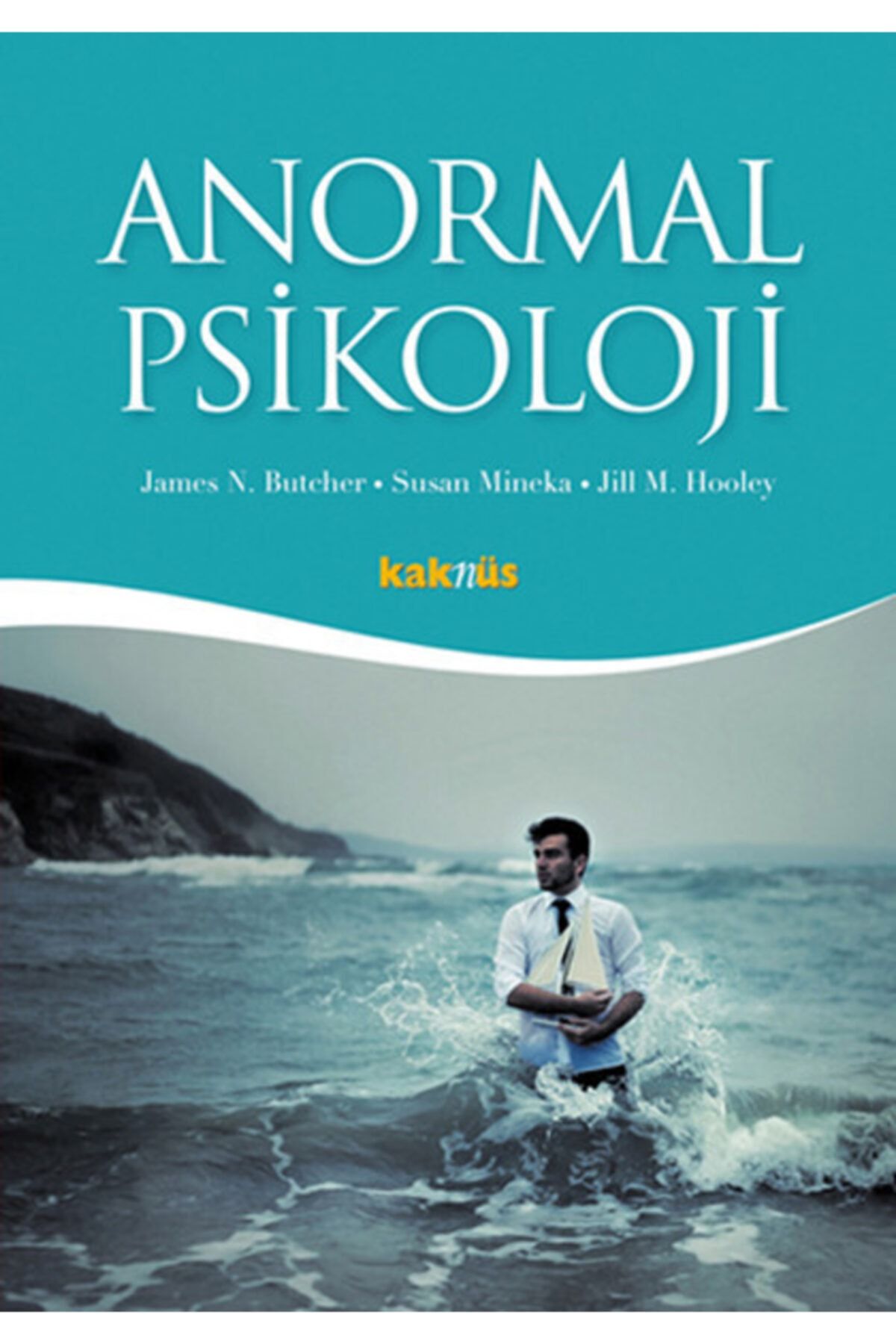 Kaknüs Yayınları - Ders Kitapları Anormal Psikoloji James N. Butcher