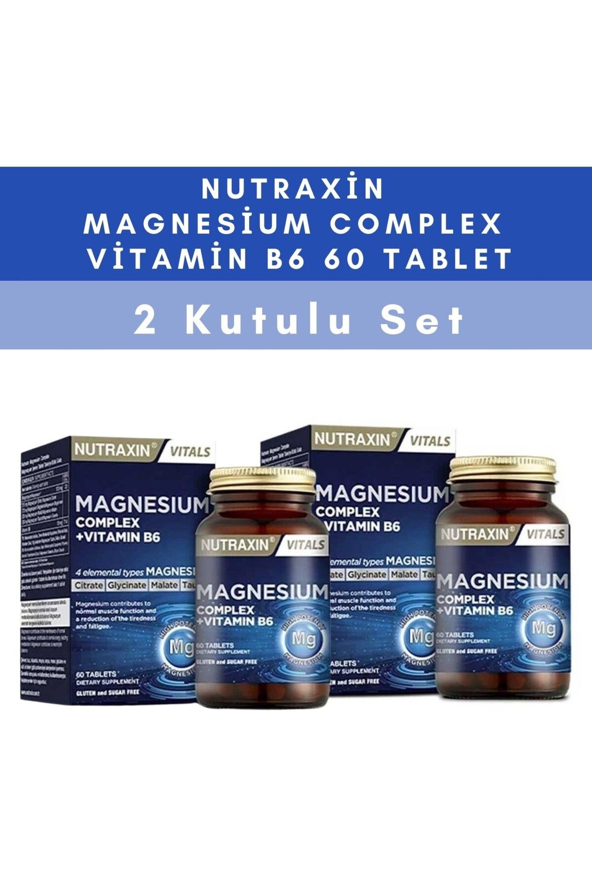 Nutraxin Magnesium Complex Vitamin B6 60 Tablet - 2 KUTULU SET