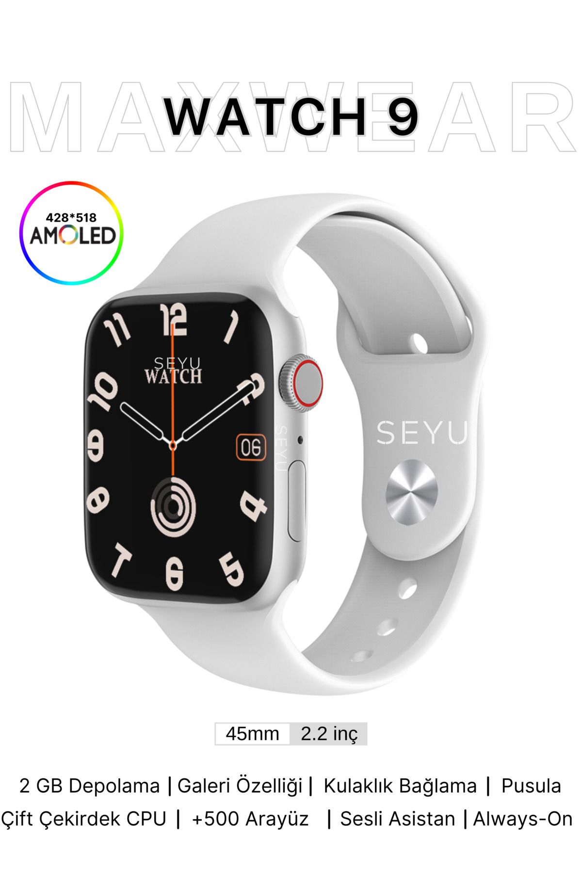 SEYUWATCH Watch 9 Wear Max Amoled Akıllı Saat Iphone Ve Android Tüm Telefonlara Uyumlu Smartwatch