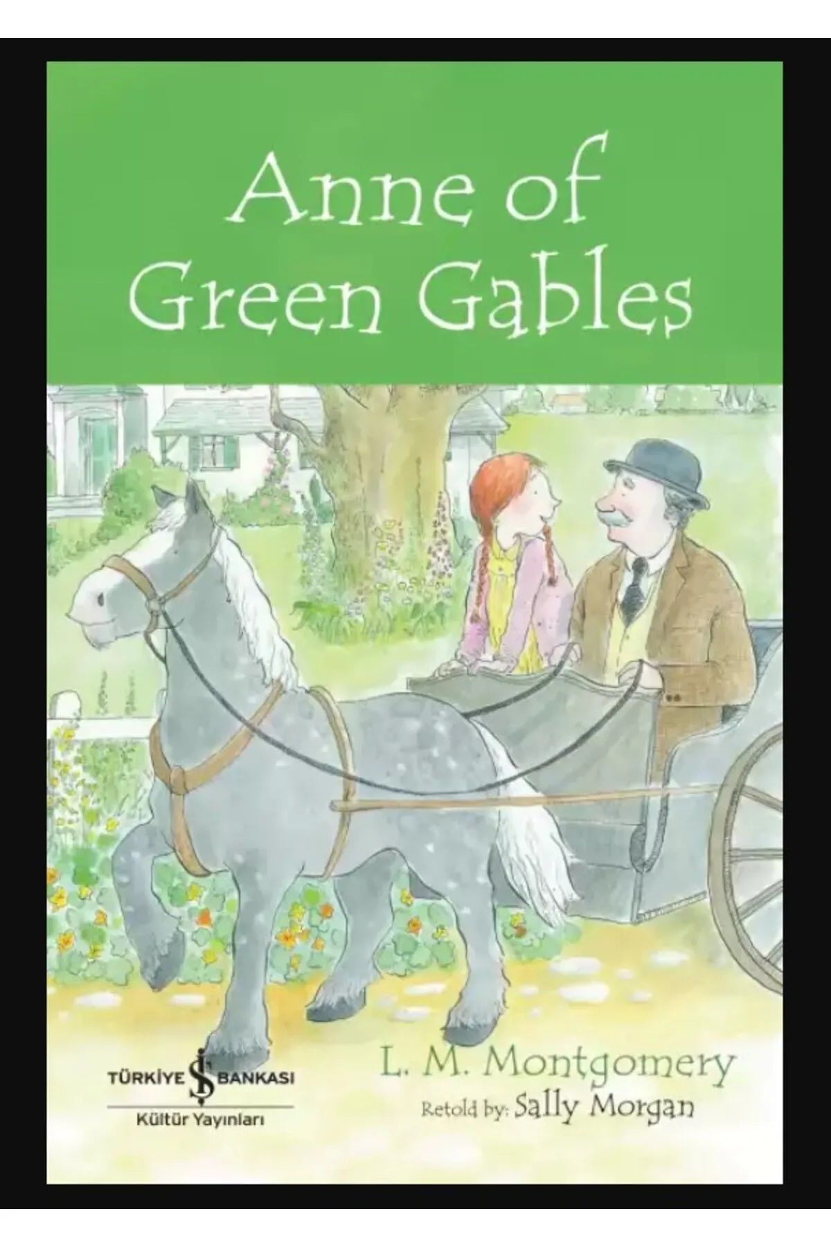 Türkiye İş Bankası Kültür Yayınları Anne Of Green Gables - İngilizce Çocuk Okuma Kitabı
