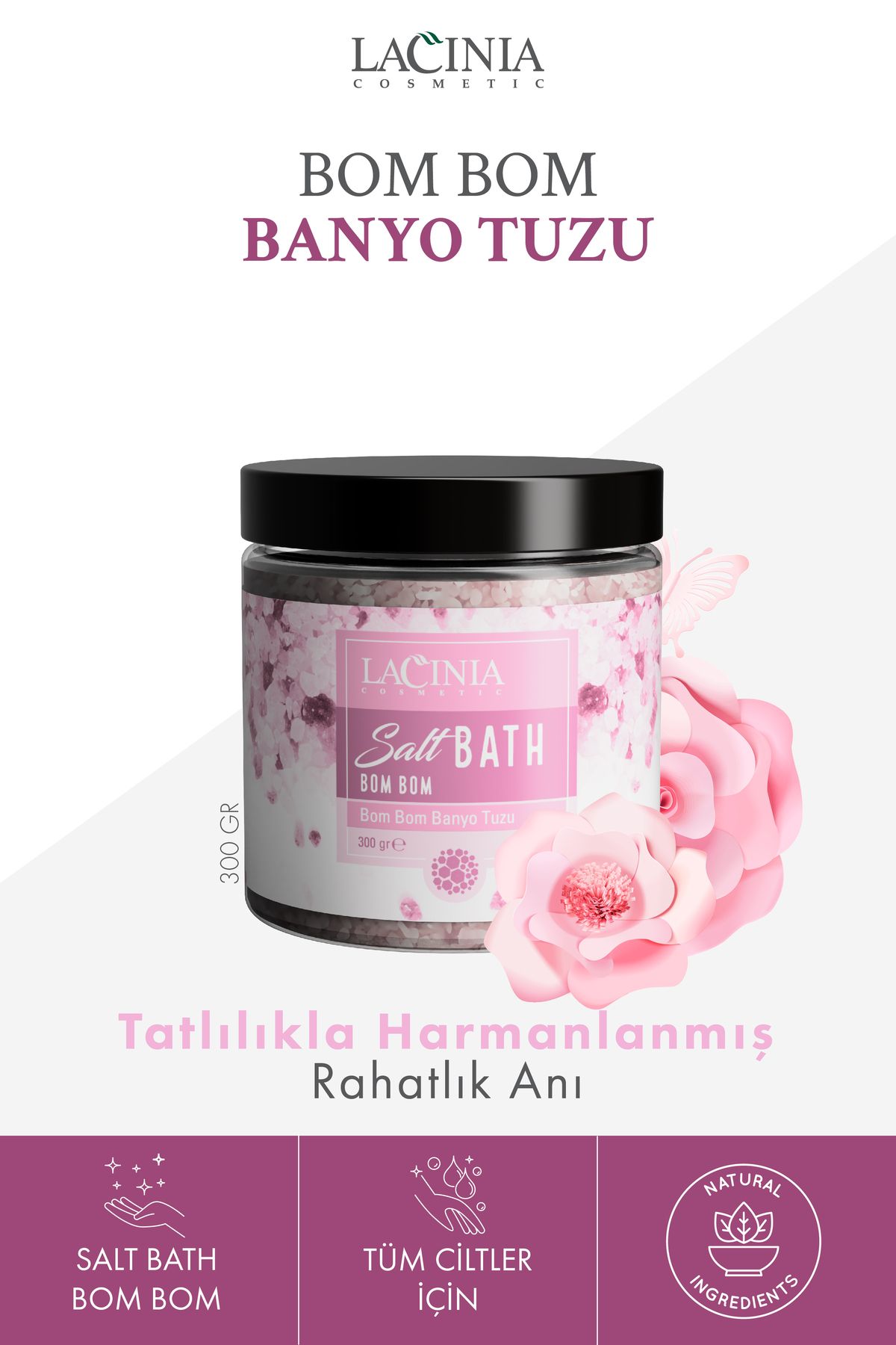Lacinia Banyo Tuzu BomBom 250 gr.