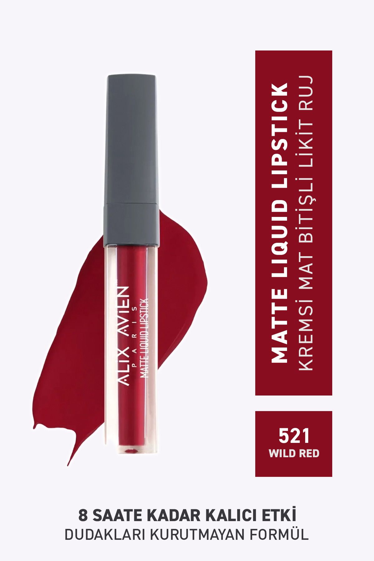 Alix Avien 521 Wild Red Mat Bitişli Likit Ruj–8 Saate Kadar Kalıcı Etki–Matte Liquid Lipstick