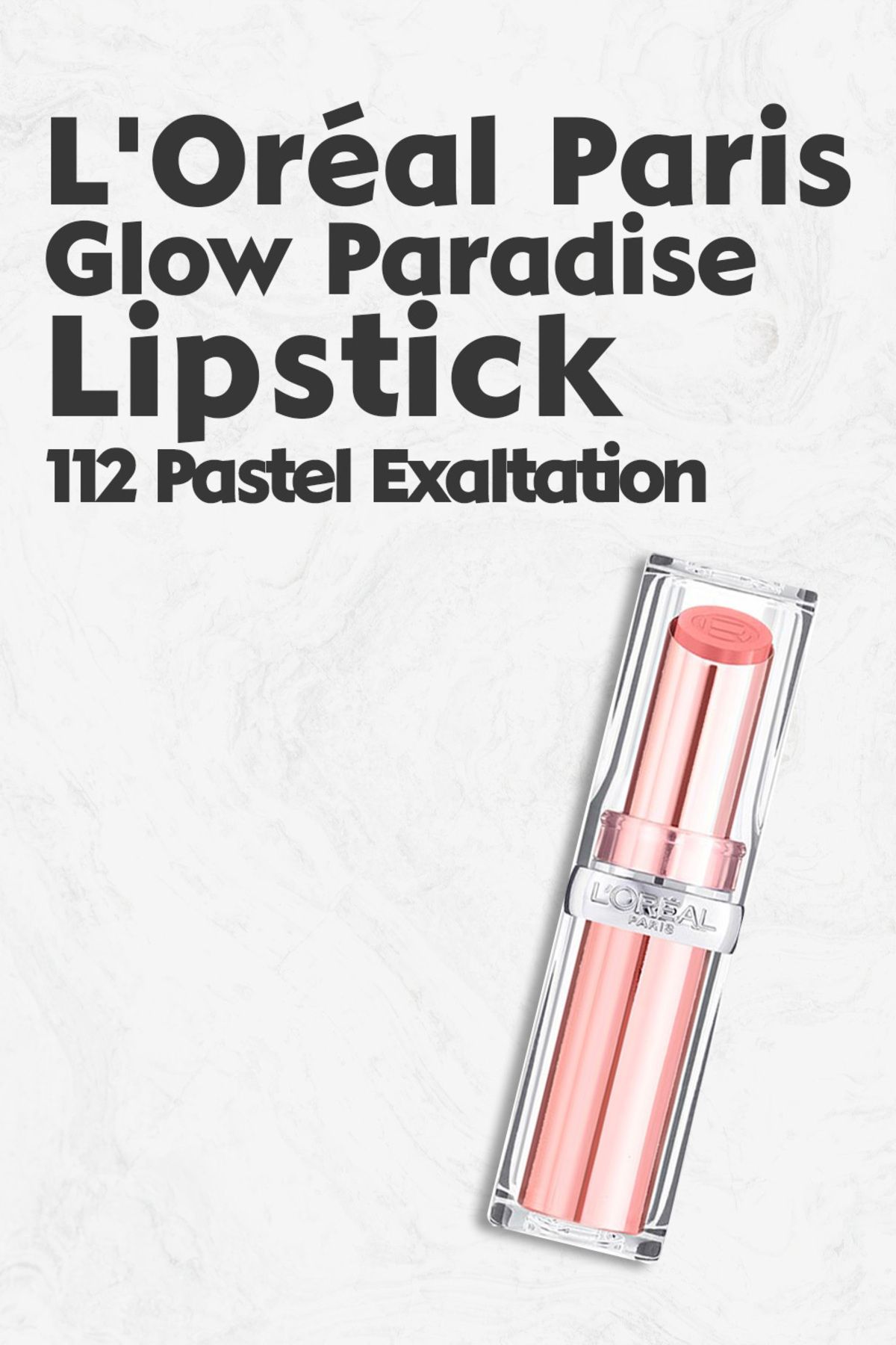 L'Oreal Paris Loreal Paris Glow Paradise Lipstick ruj  112 Pastel Exaltation