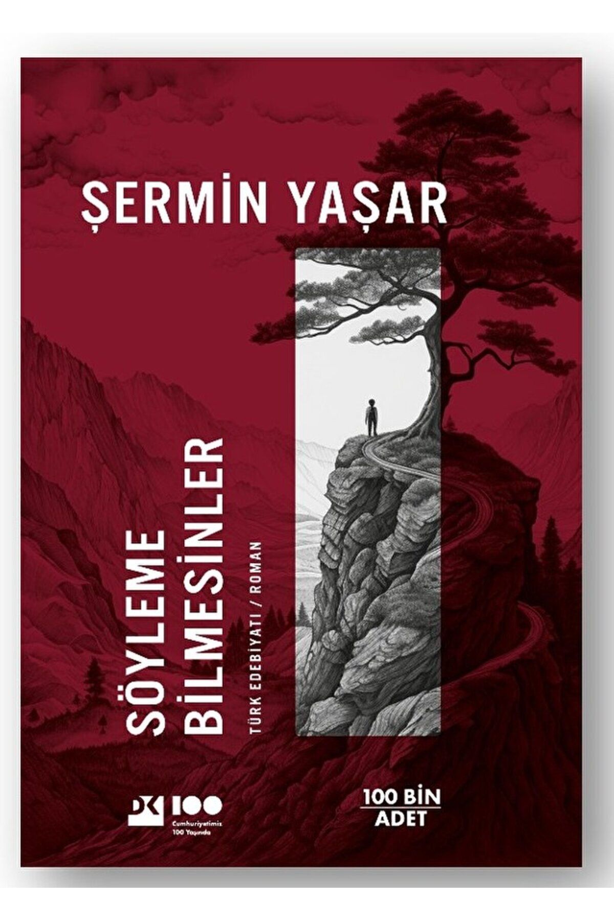 Doğan Kitap Söyleme Bilmesinler / Şermin Yaşar / Doğan Kitap / 9786256570597