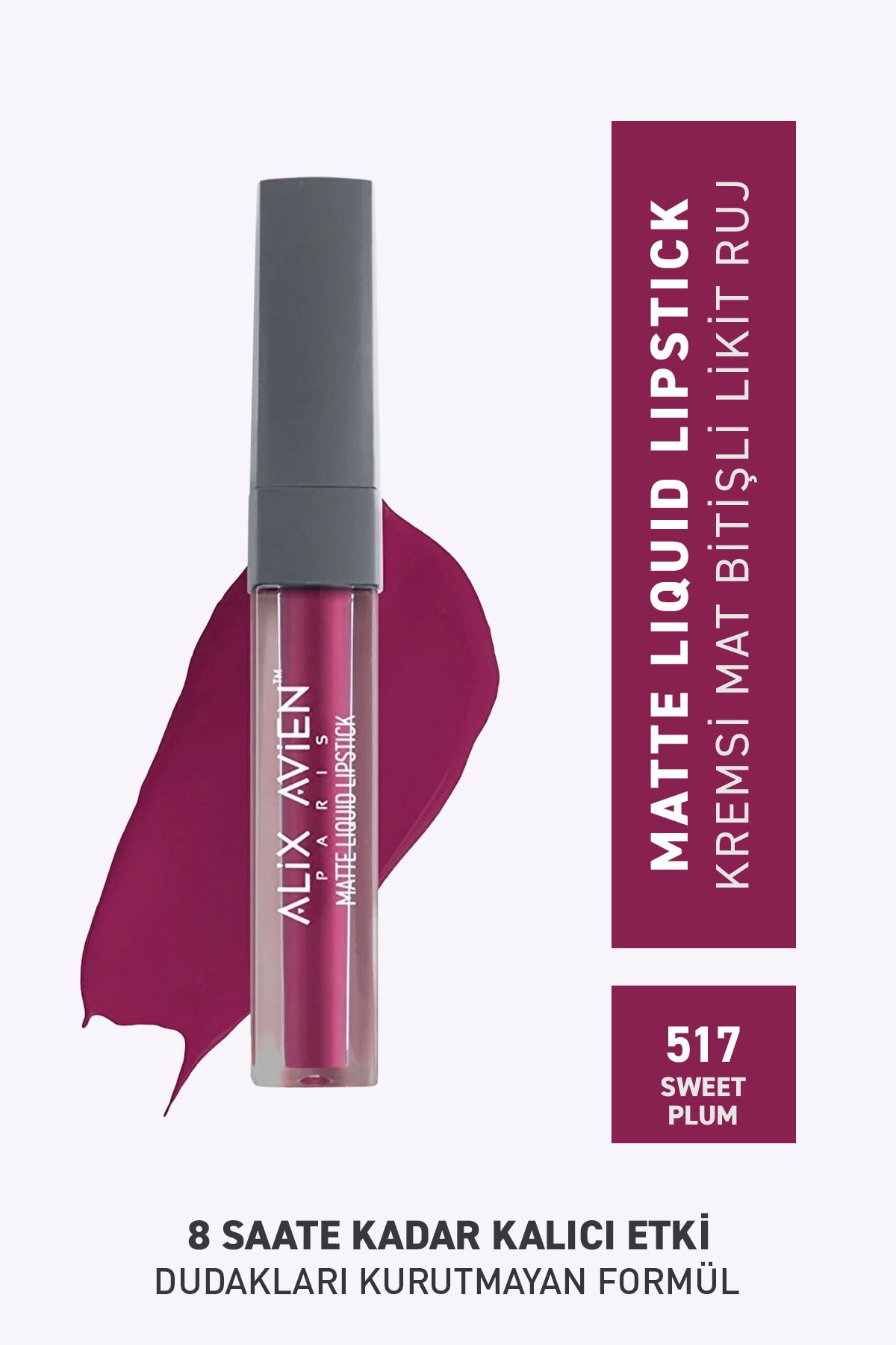Alix Avien 517 Sweet Plum Mat Bitişli Likit Ruj - 8 Saate Kadar Kalıcı Etki - Matte Liquid Lipstick