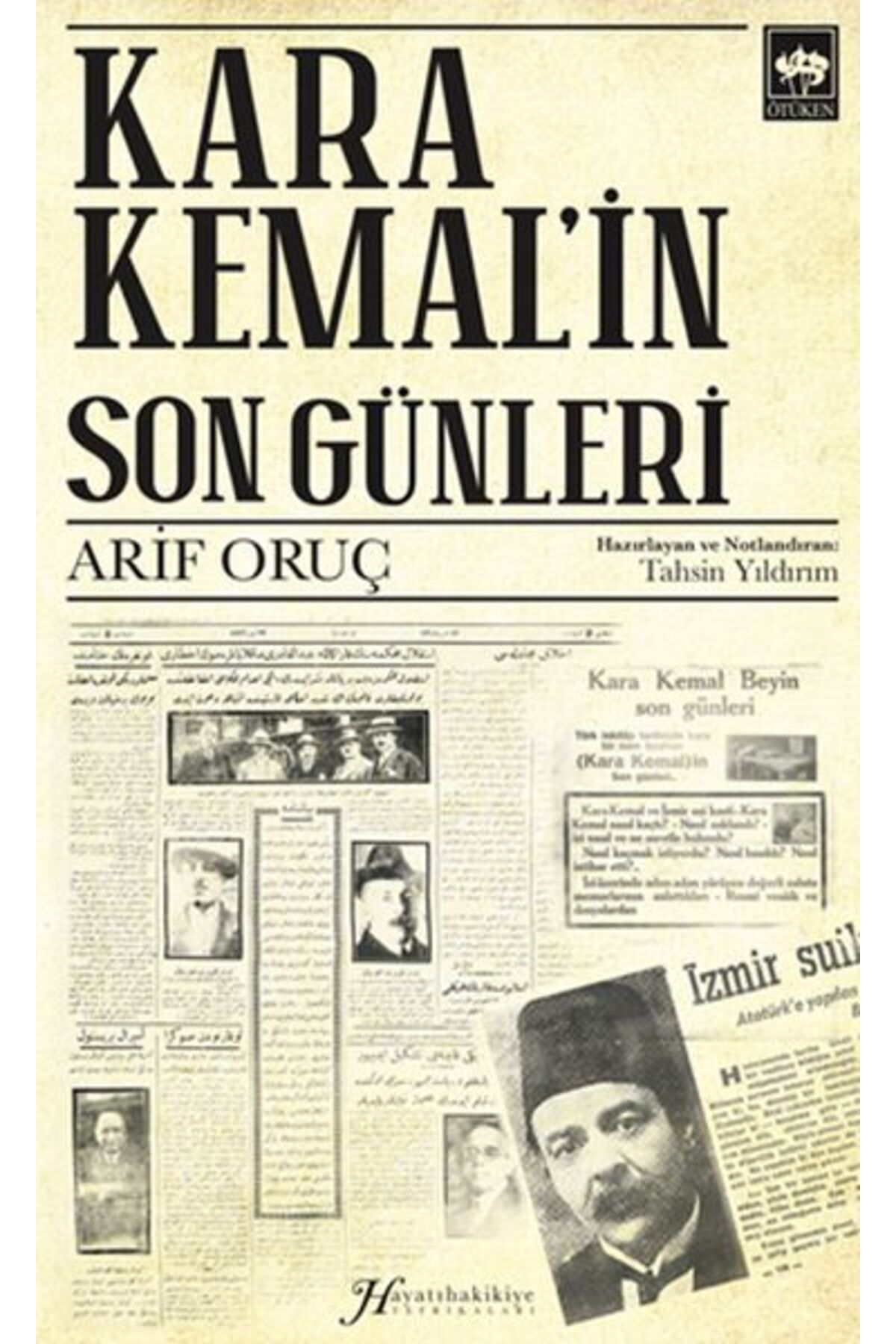 Ötüken Yayınları Kara Kemal’in Son Günleri