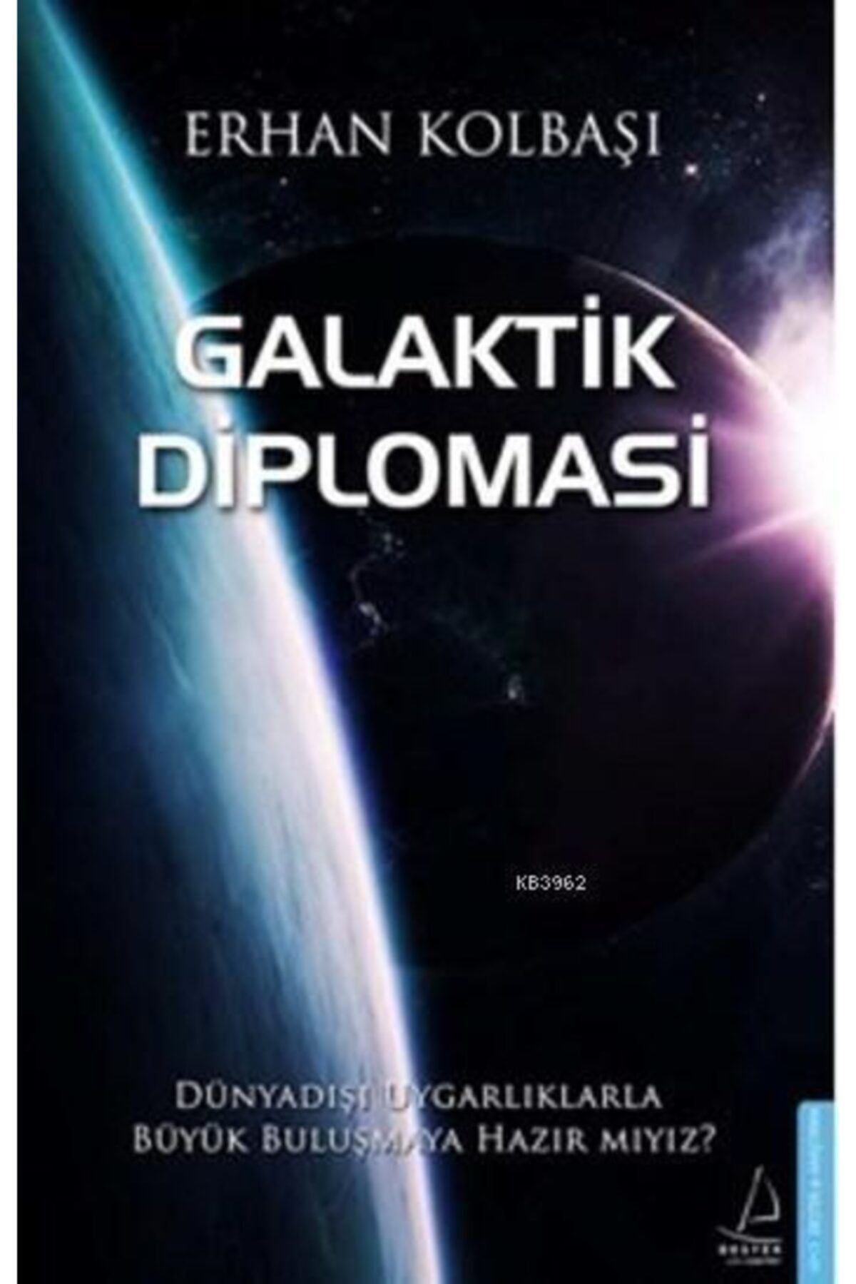 Destek Yayınları Galaktik Diplomasi