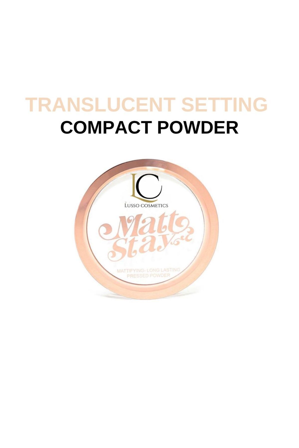 Lusso Cosmetics Translucent Setting Powder Makyaj Sabitleyici Transparan Pudra